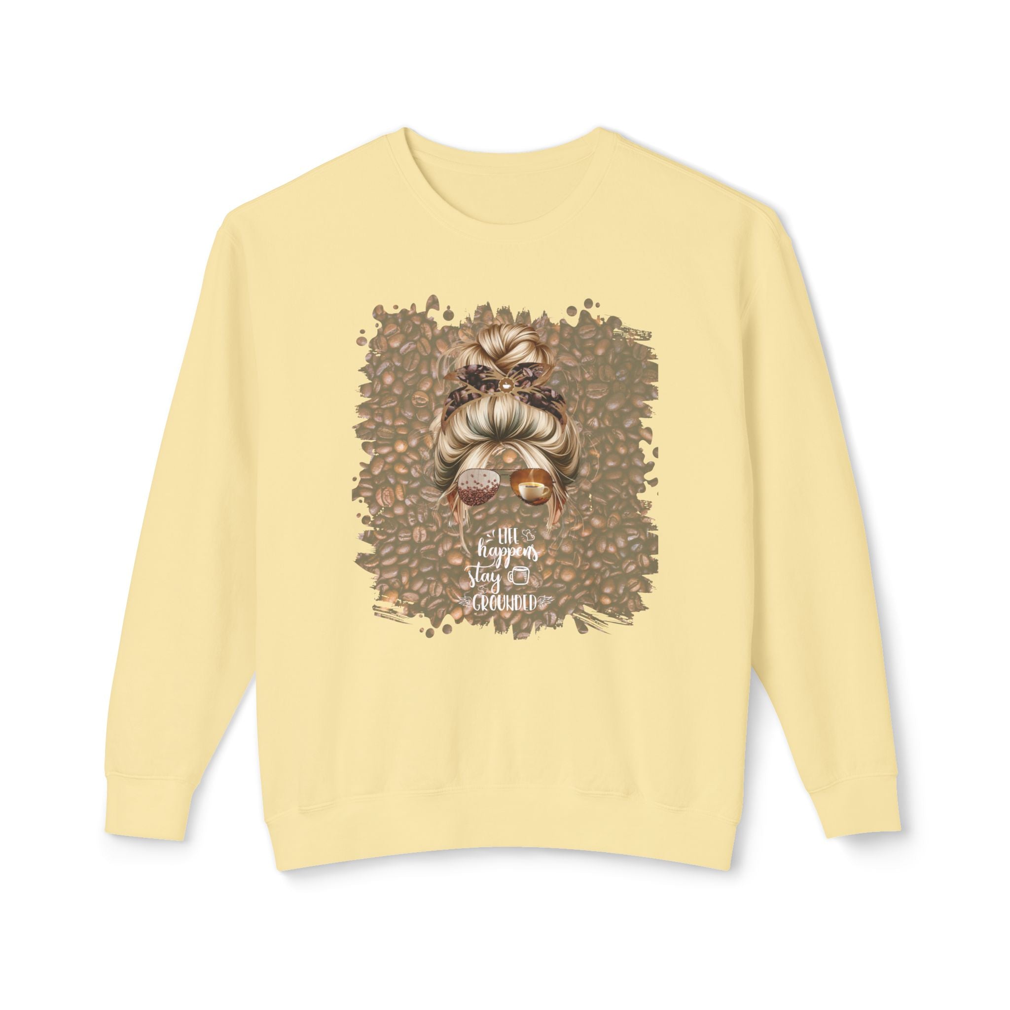 Stay Grounded, Coffee Beans, Blond Hair Messy Bun, Unisex Lightweight Crewneck Sweatshirt