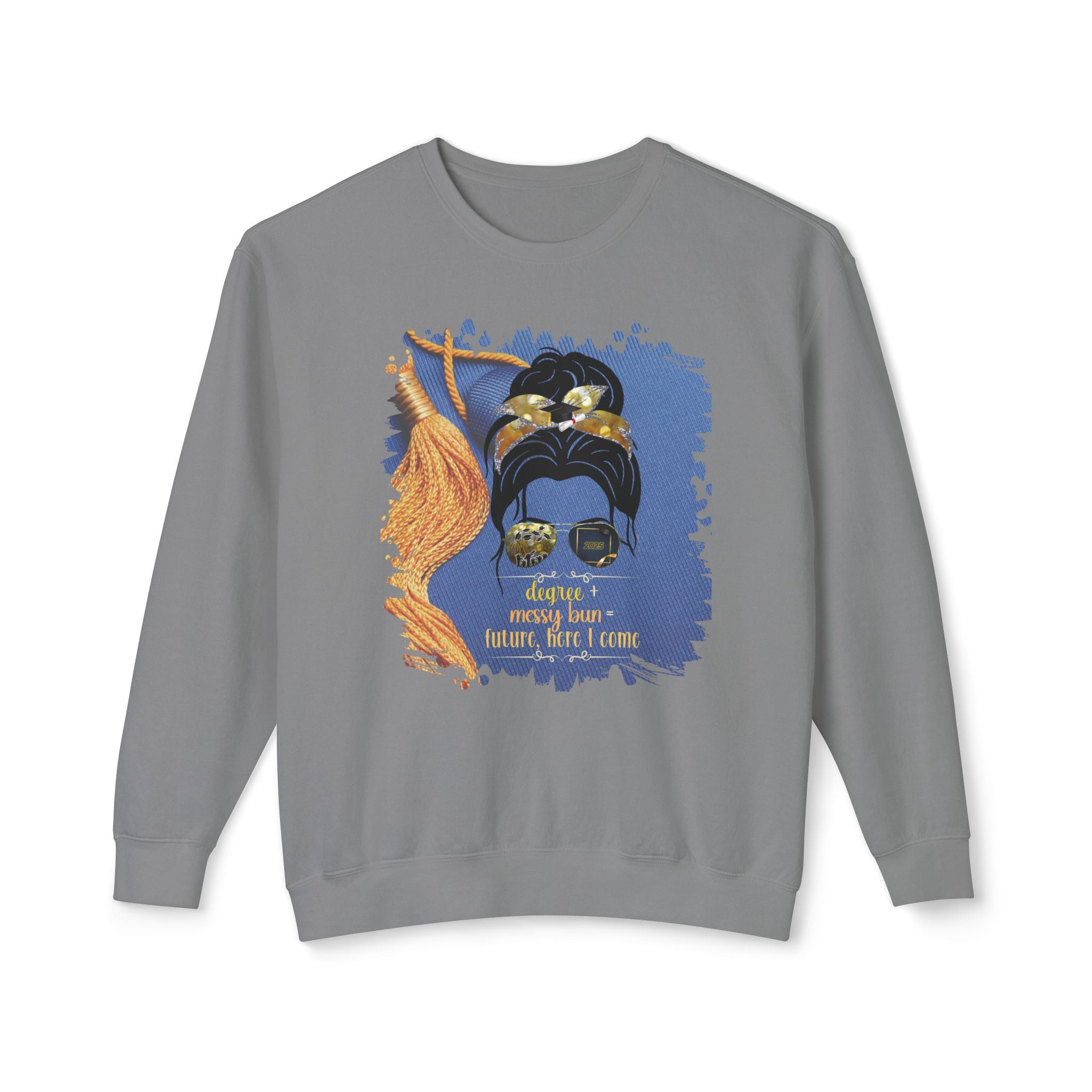 Degree + Messy Bun, Graduation Cap, Dark Hair Messy Bun, Unisex Lightweight Crewneck Sweatshirt