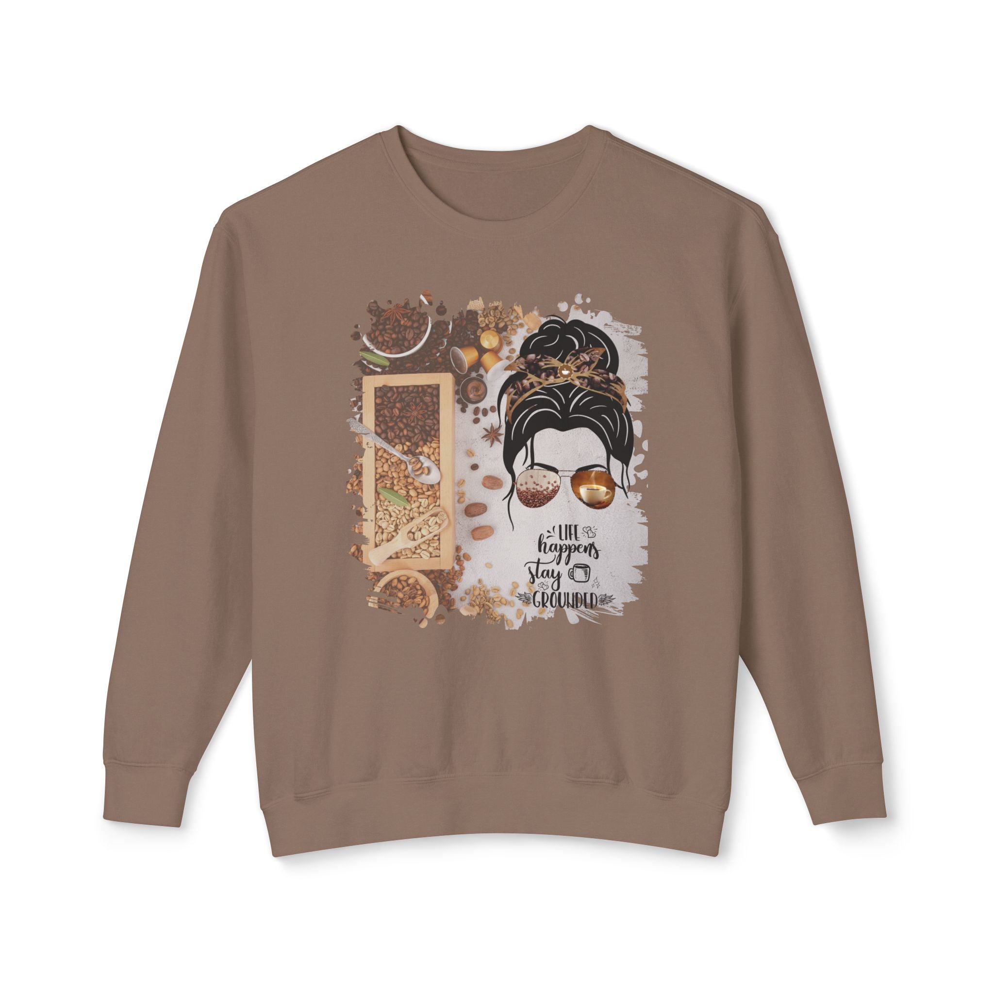 Stay Grounded, Coffee Beans Variety, Dark Hair Messy Bun, Unisex Lightweight Crewneck Sweatshirt