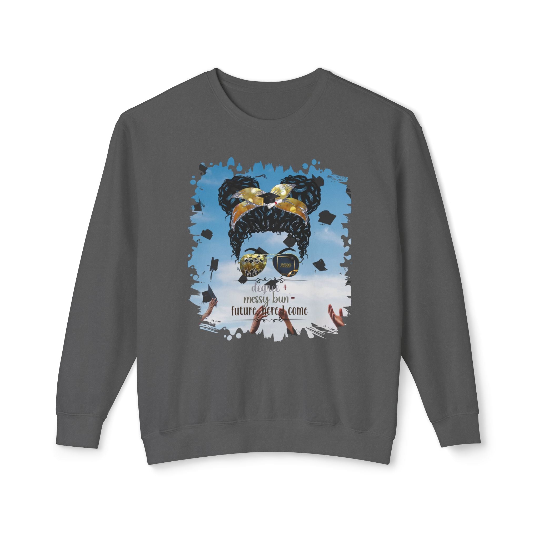 Degree + Messy Bun, Celebration, Black Hair Messy Bun, Unisex Lightweight Crewneck Sweatshirt