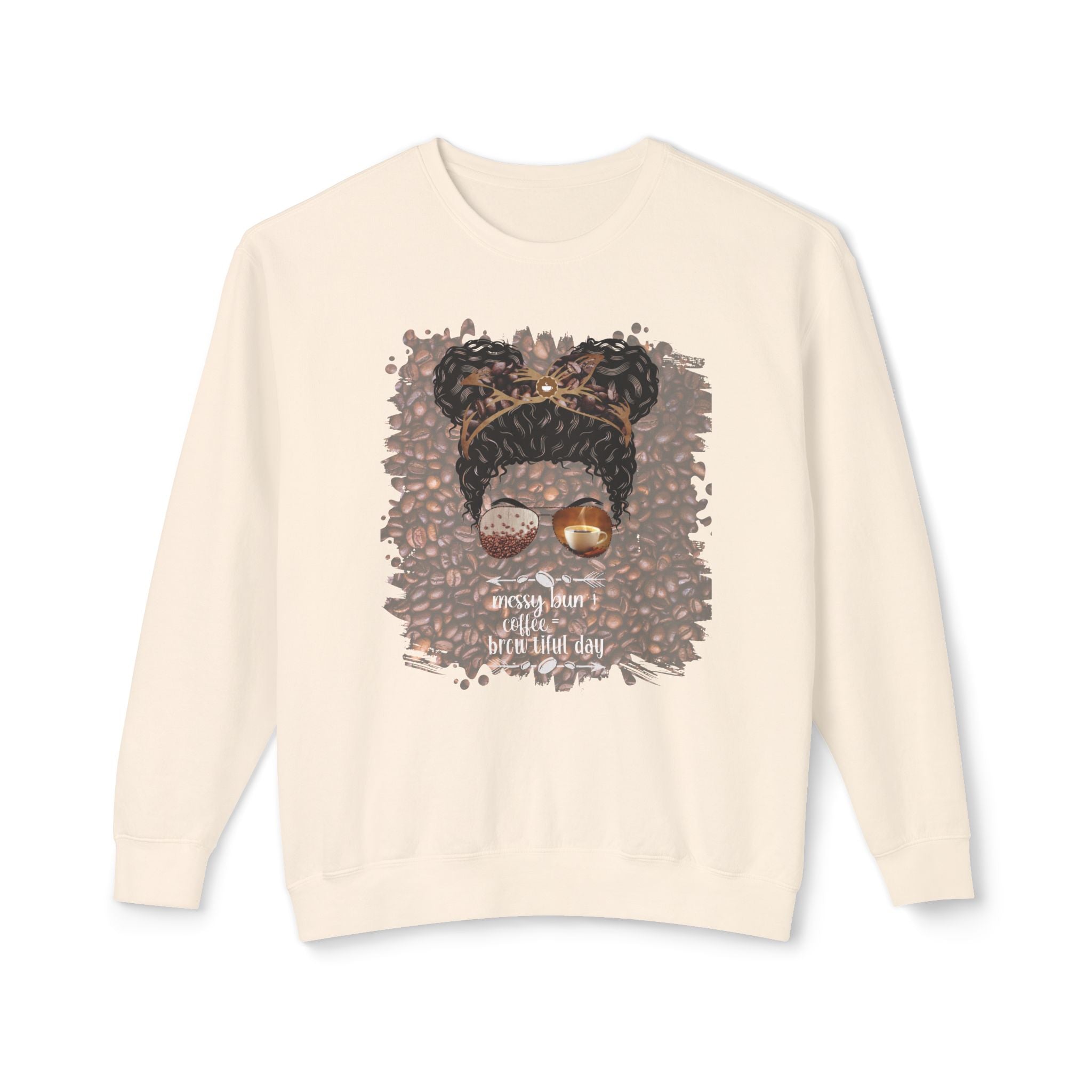 Messy Bun plus Coffee, Coffee Beans, Black Hair Messy Bun, Unisex Lightweight Crewneck Sweatshirt