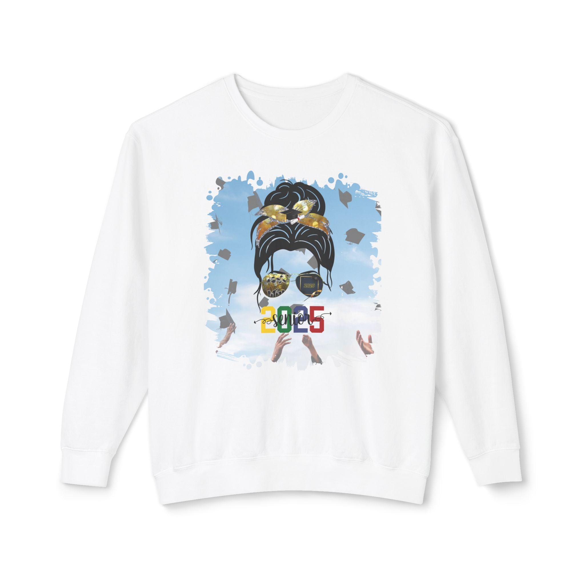 Senior 2025 Colorful, Celebration, Dark Hair Messy Bun, Unisex Lightweight Crewneck Sweatshirt