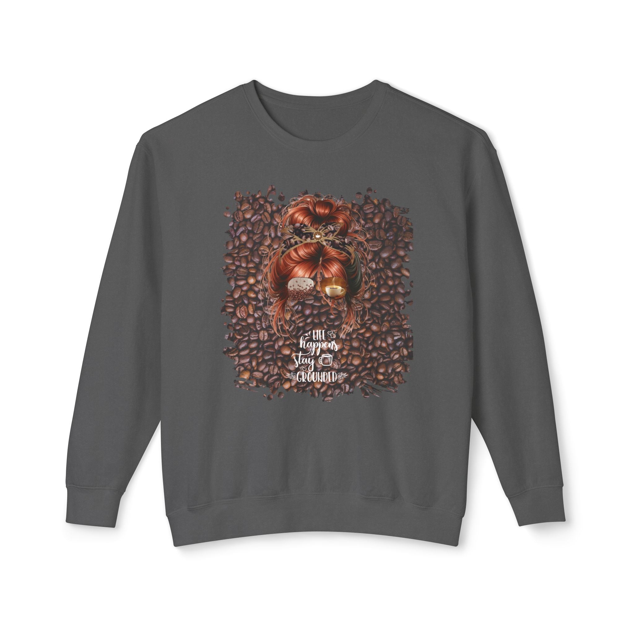 Stay Grounded, Coffee Beans, Red Hair Messy Bun, Unisex Lightweight Crewneck Sweatshirt