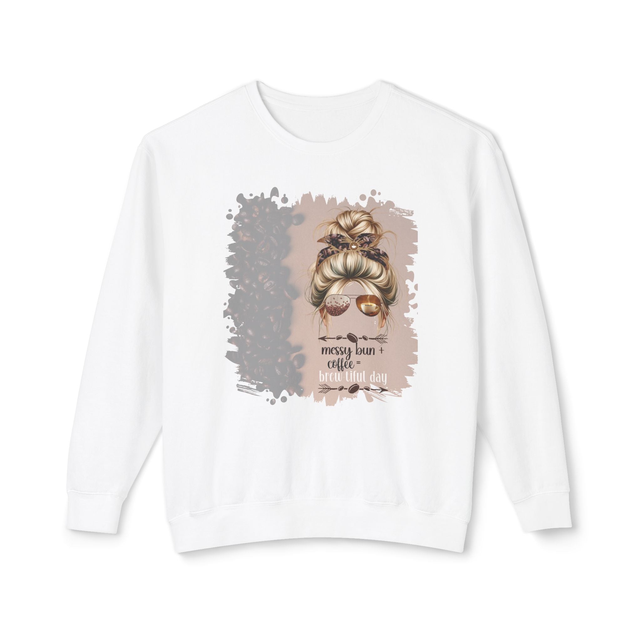 Messy Bun plus Coffee, Coffee Beans Shade, Blond Hair Messy Bun, Unisex Lightweight Crewneck Sweatshirt