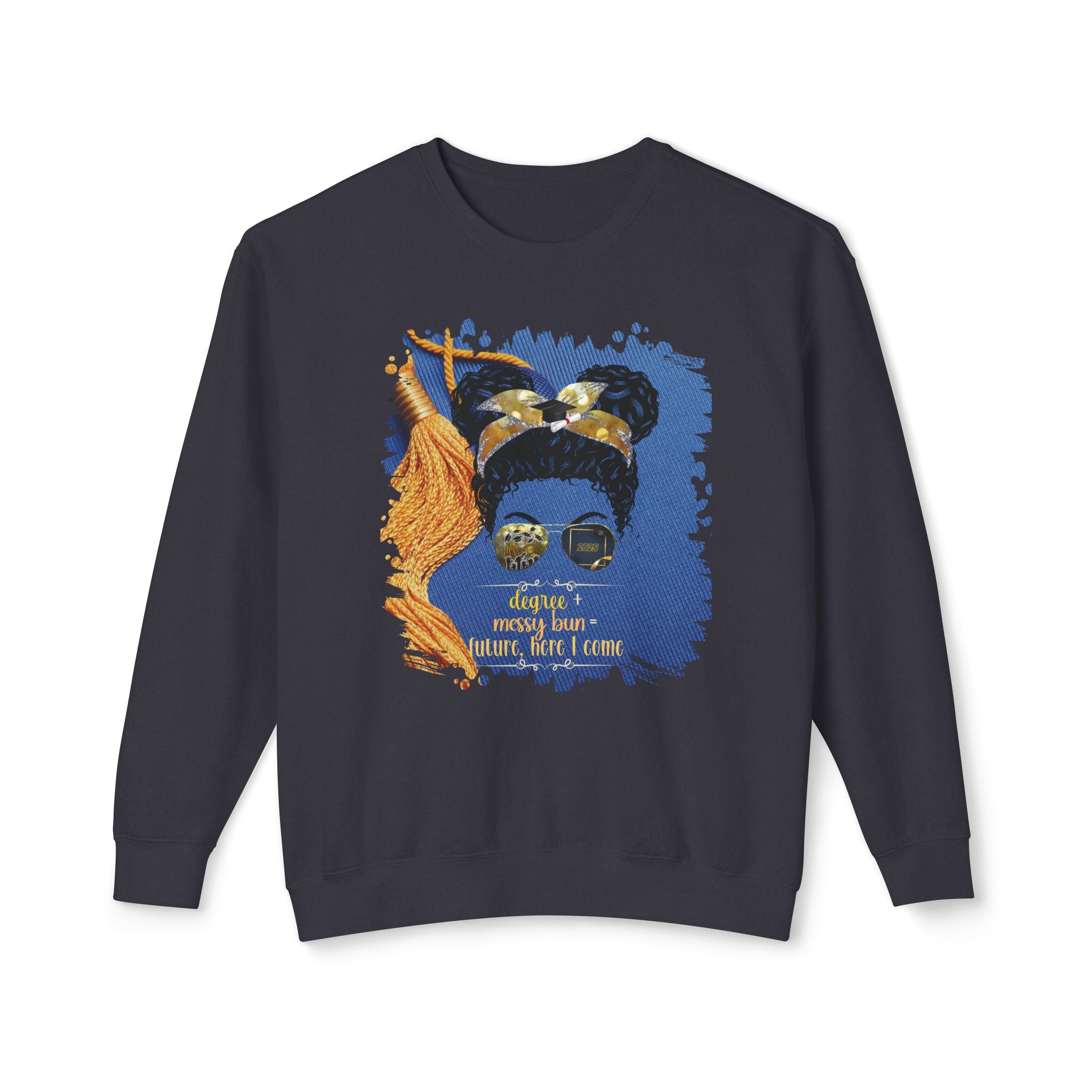 Degree + Messy Bun, Graduation Cap, Black Hair Messy Bun, Unisex Lightweight Crewneck Sweatshirt
