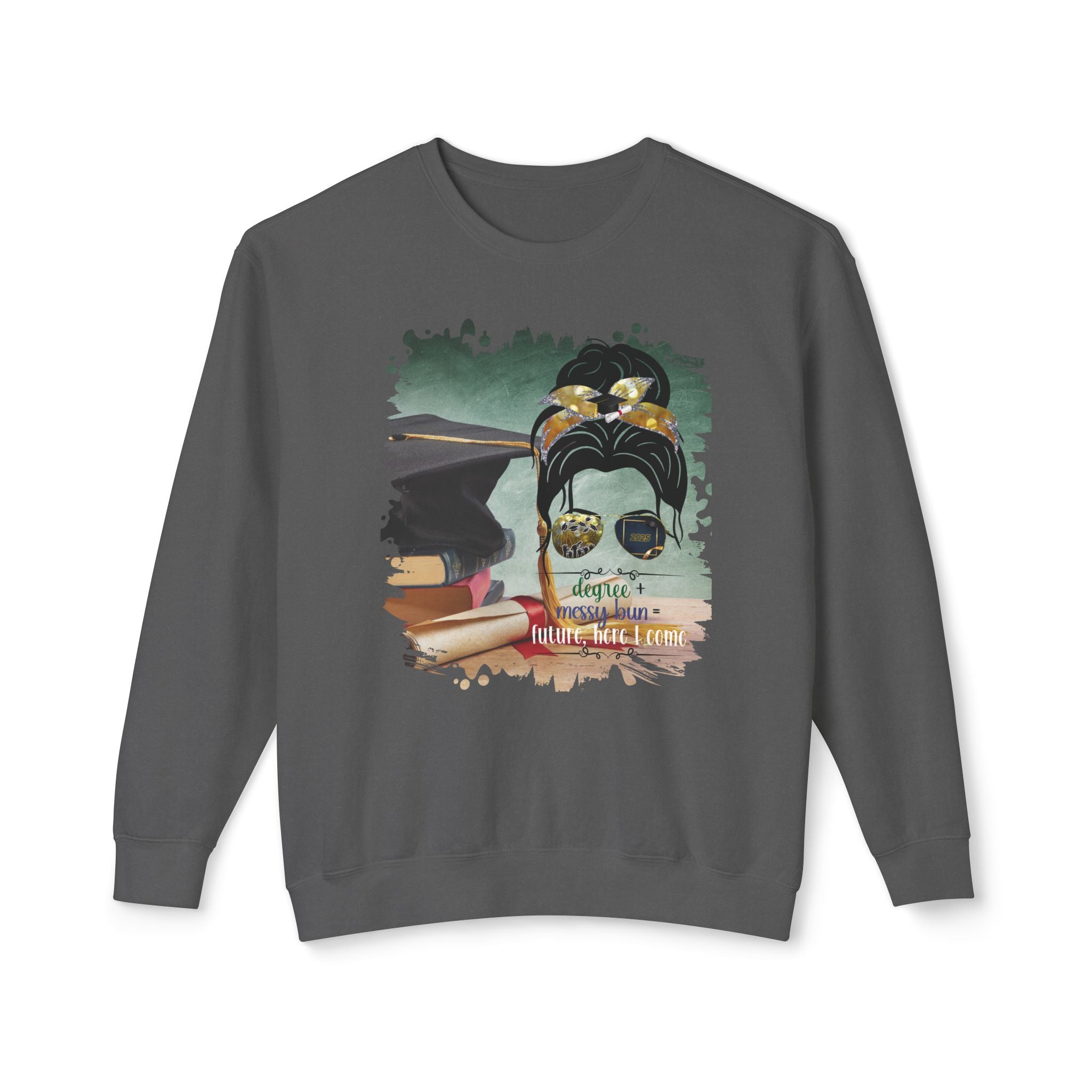 Degree + Messy Bun, Cap & Degree/Diploma, Dark Hair Messy Bun, Unisex Lightweight Crewneck Sweatshirt