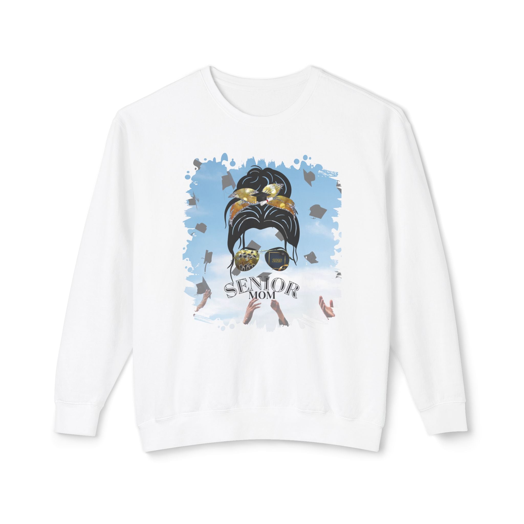 Senior Mom, Celebration, Dark Hair Messy Bun, Unisex Lightweight Crewneck Sweatshirt