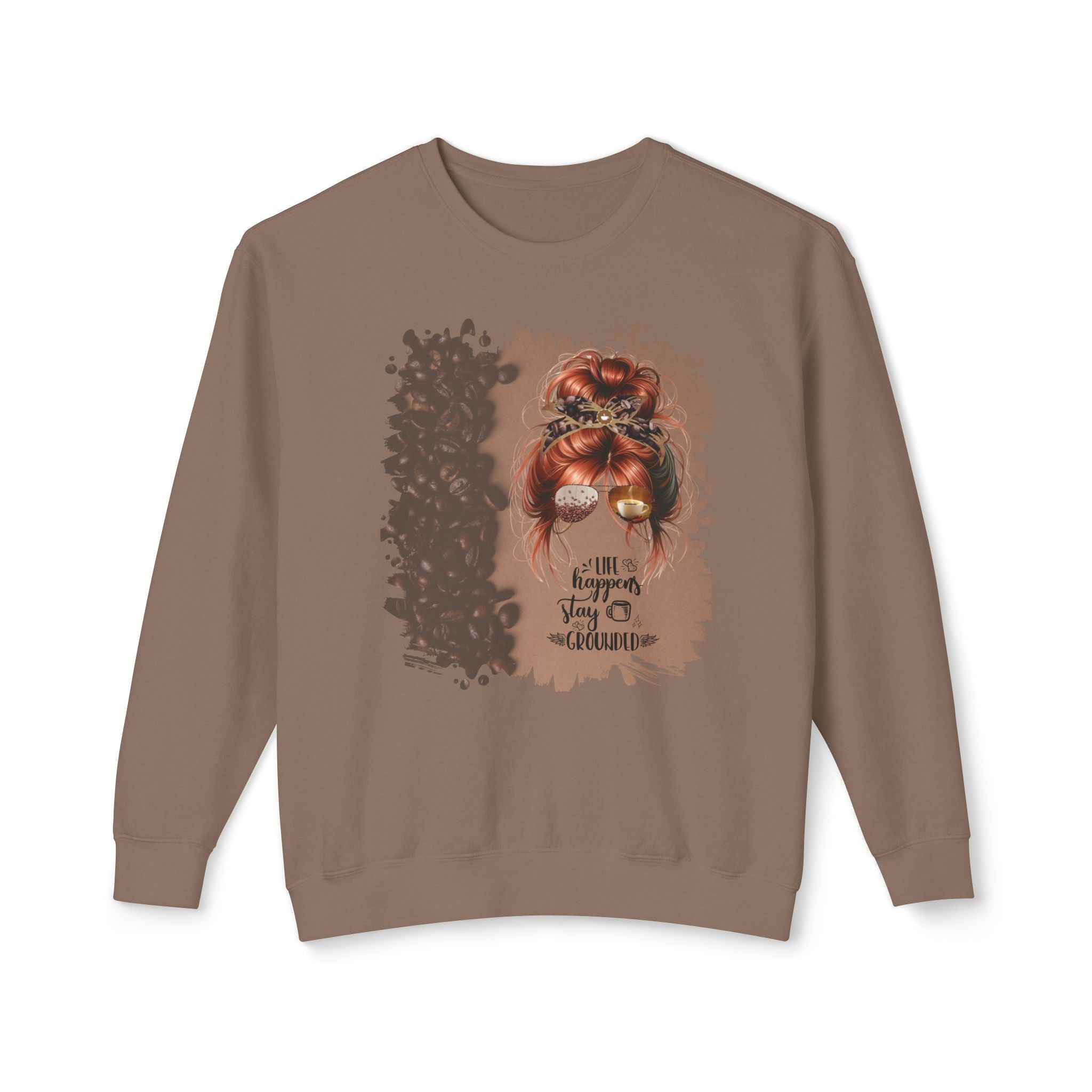 Stay Grounded, Coffee Beans Shade, Red Hair Messy Bun, Unisex Lightweight Crewneck Sweatshirt
