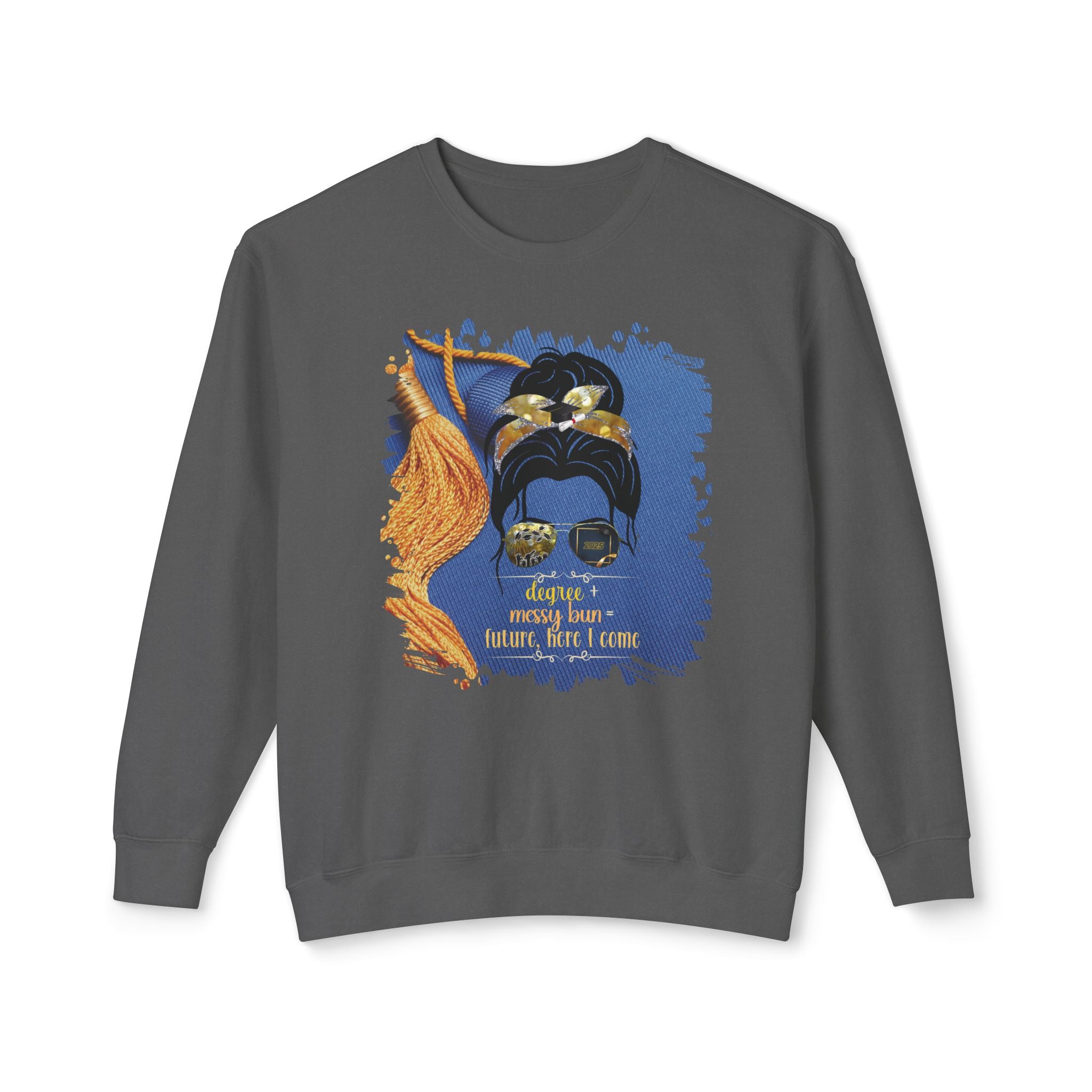 Degree + Messy Bun, Graduation Cap, Dark Hair Messy Bun, Unisex Lightweight Crewneck Sweatshirt