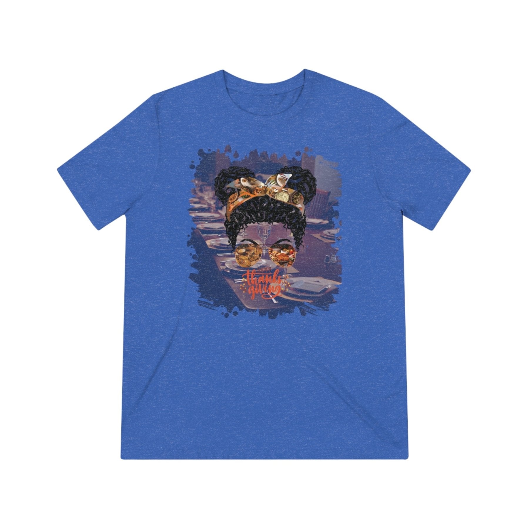 Happy Thanksgiving Table Setting, Black Hair Messy Bun, Unisex Triblend T - Shirt - Janlyn's Crafts