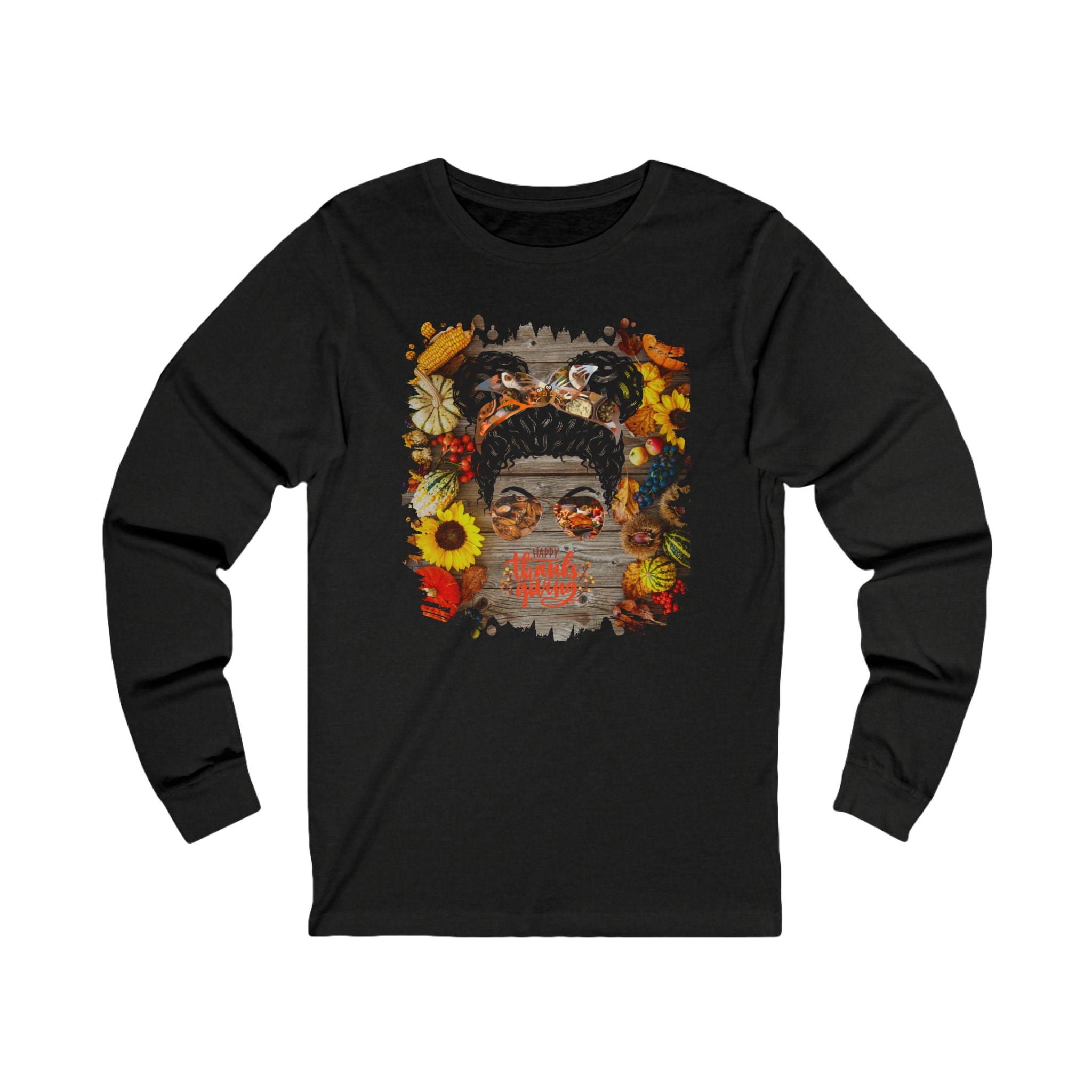 Happy Thanksgiving Decorated Background, Black Hair Messy Bun, Unisex Jersey Long Sleeve Tee