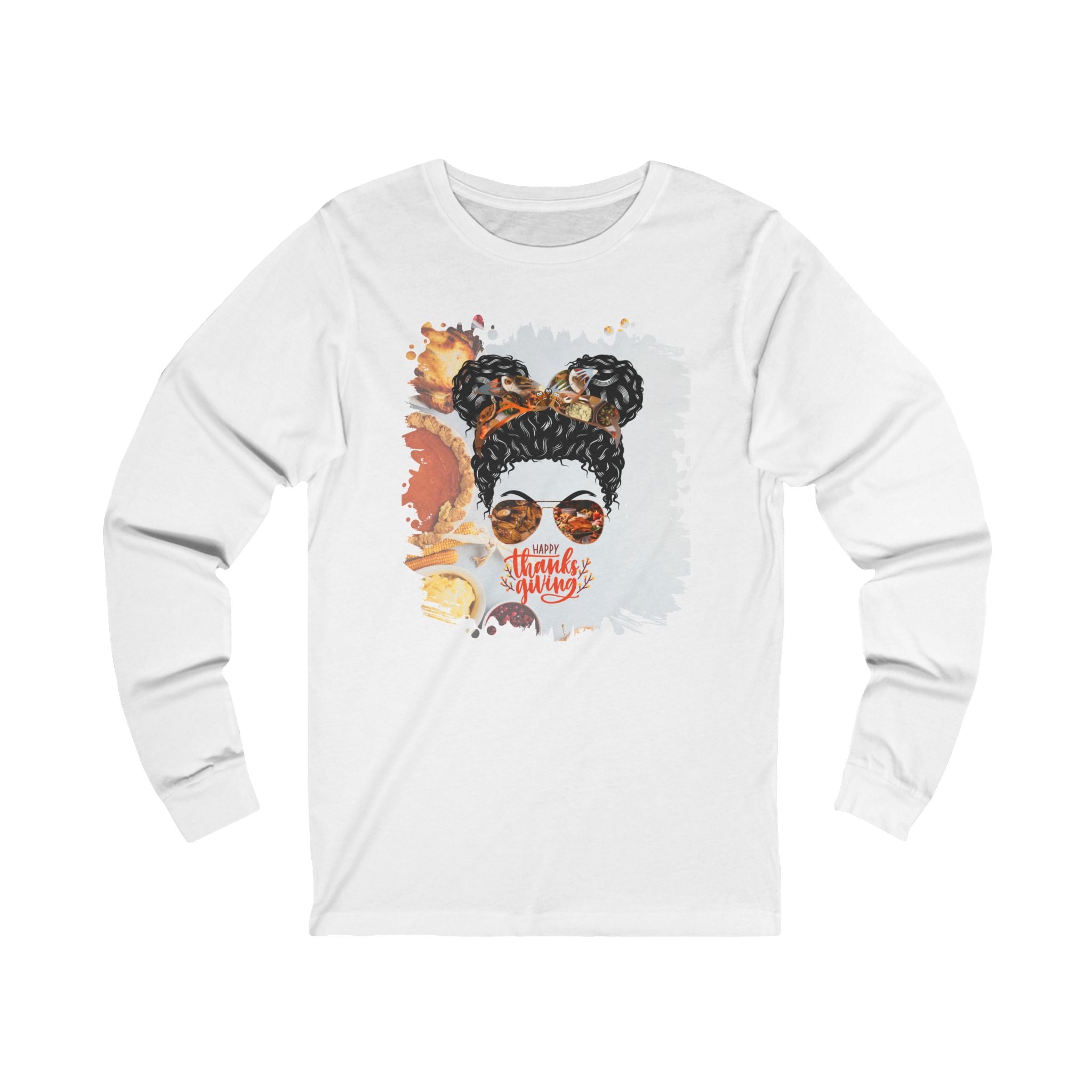 Happy Thanksgiving Thanksgiving Pie, Black Hair Messy Bun, Unisex Jersey Long Sleeve Tee