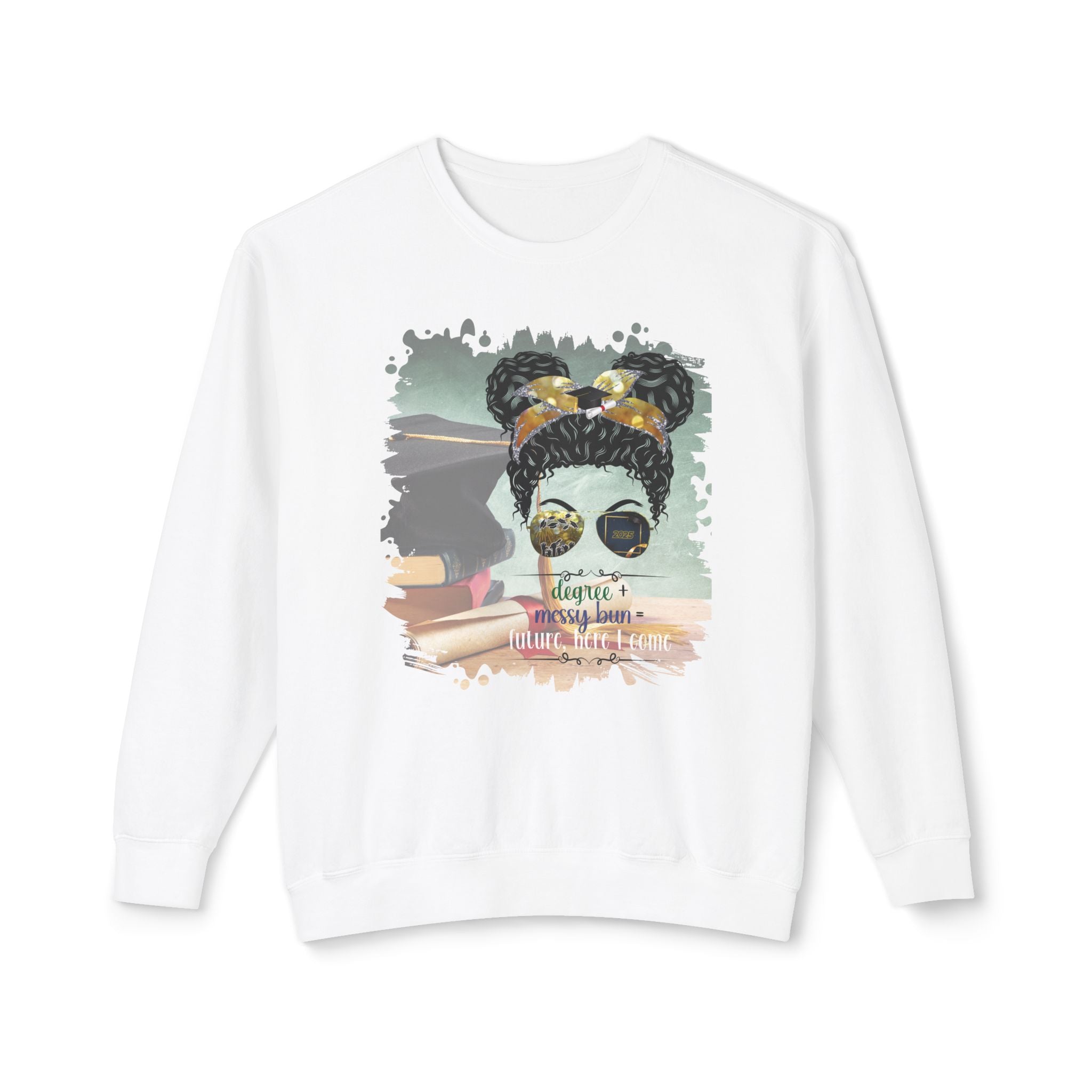 Degree + Messy Bun, Cap & Degree/Diploma, Black Hair Messy Bun, Unisex Lightweight Crewneck Sweatshirt