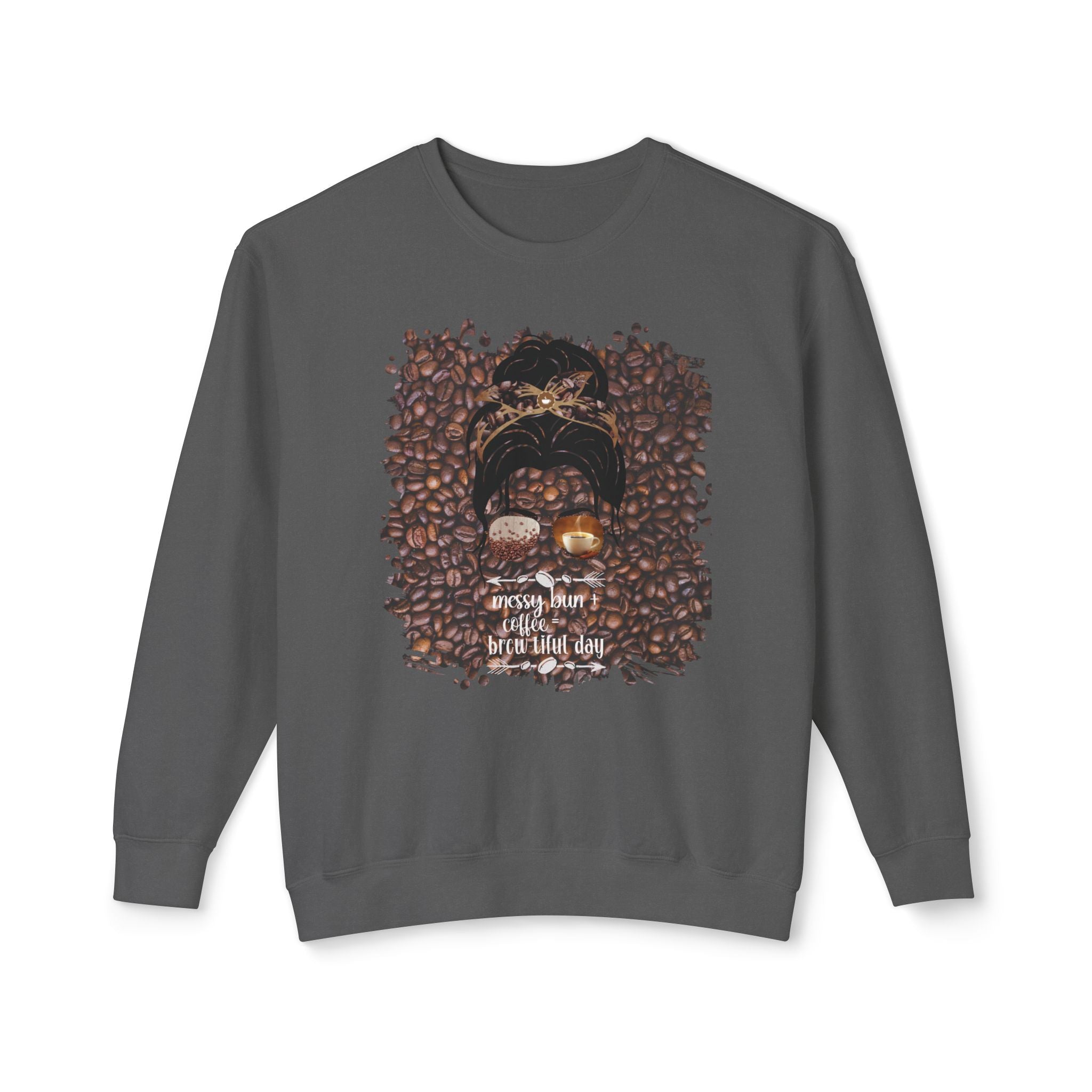 Messy Bun plus Coffee, Coffee Beans, Dark Hair Messy Bun, Unisex Lightweight Crewneck Sweatshirt