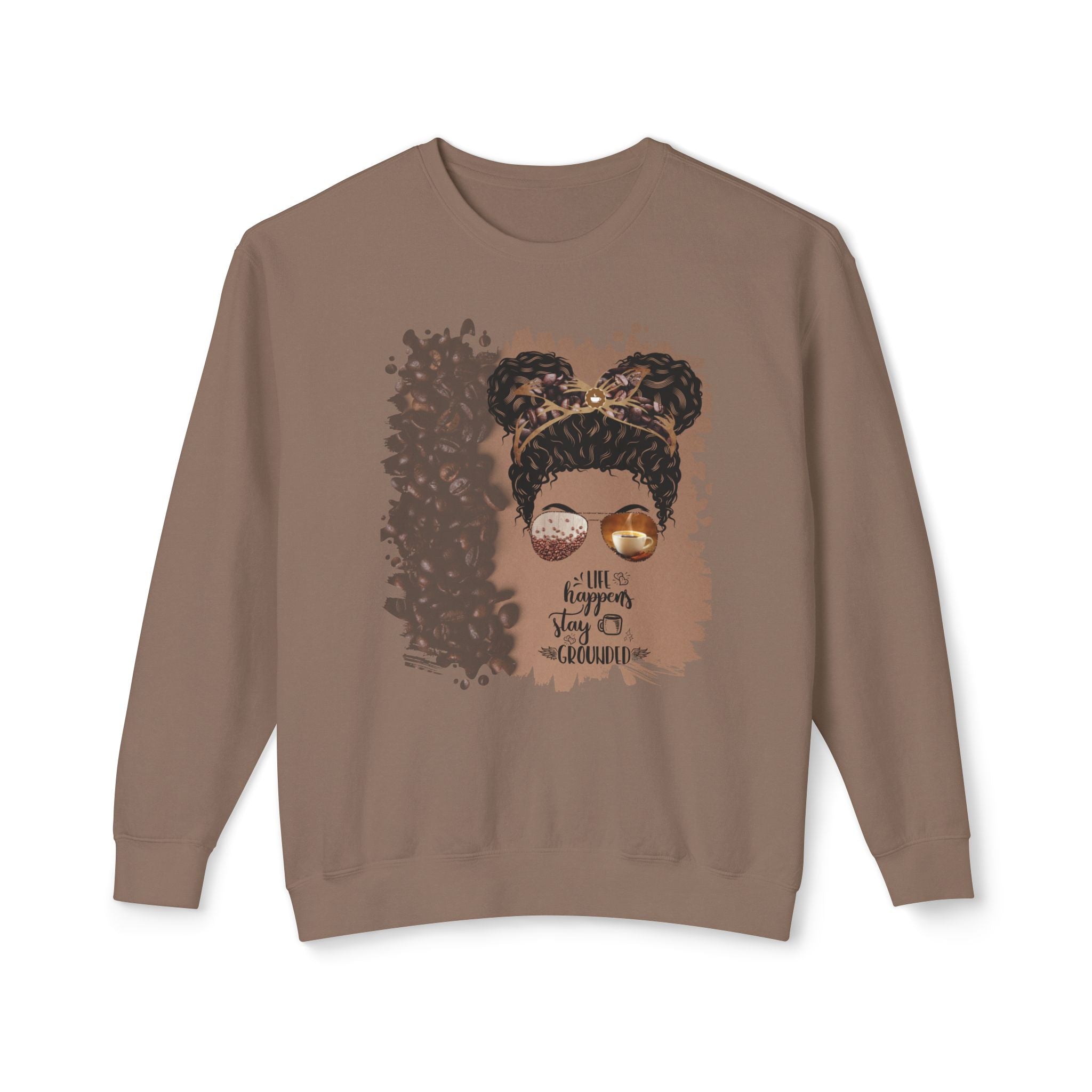 Stay Grounded, Coffee Beans Shade, Black Hair Messy Bun, Unisex Lightweight Crewneck Sweatshirt