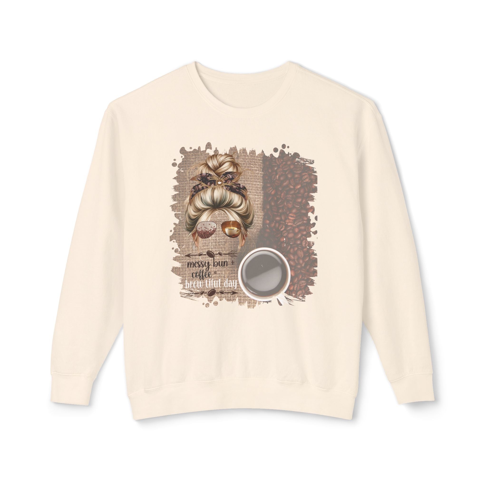 Messy Bun plus Coffee, Coffee Beans Bag, Blond Hair Messy Bun, Unisex Lightweight Crewneck Sweatshirt