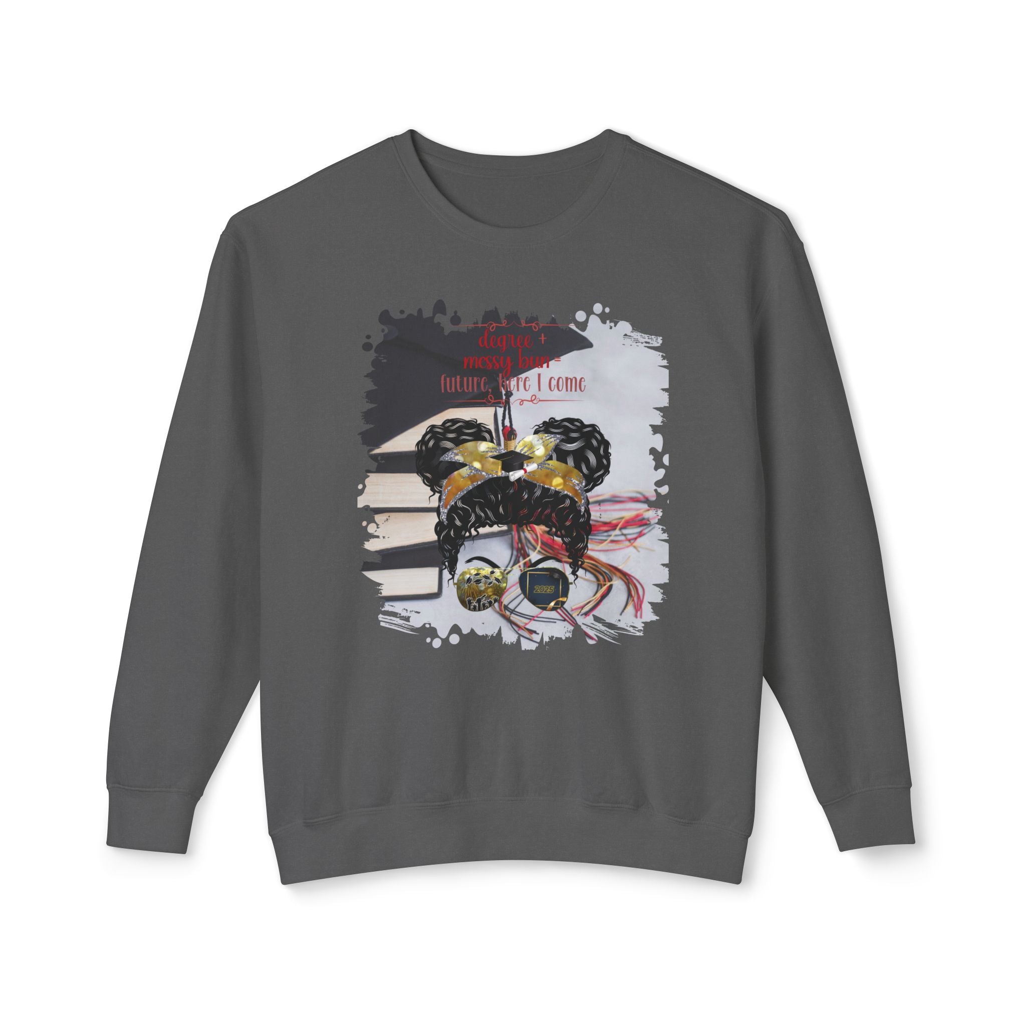 Degree + Messy Bun, Cap & Books, Black Hair Messy Bun, Unisex Lightweight Crewneck Sweatshirt