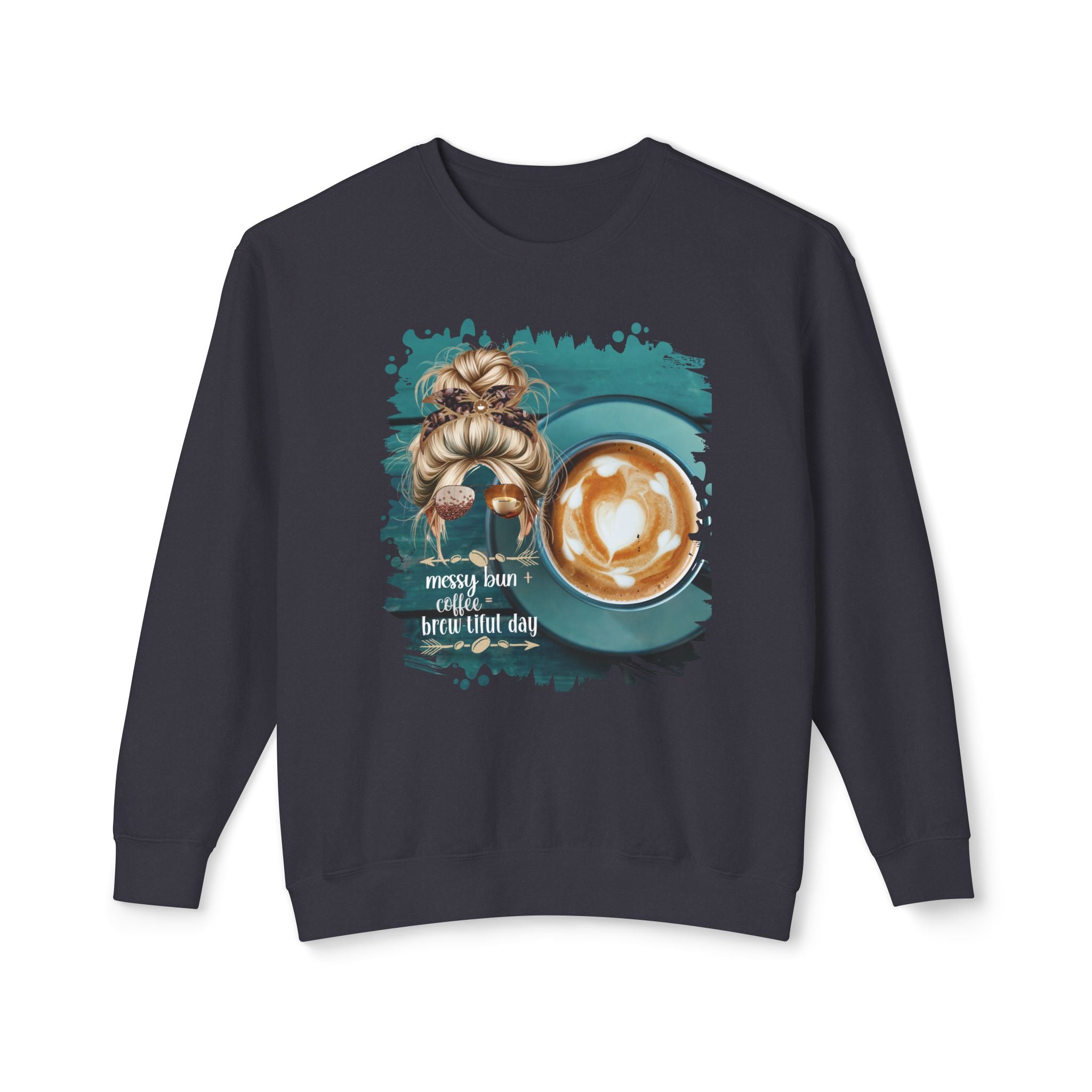 Messy Bun plus Coffee, Coffee Cup, Blond Hair Messy Bun, Unisex Lightweight Crewneck Sweatshirt