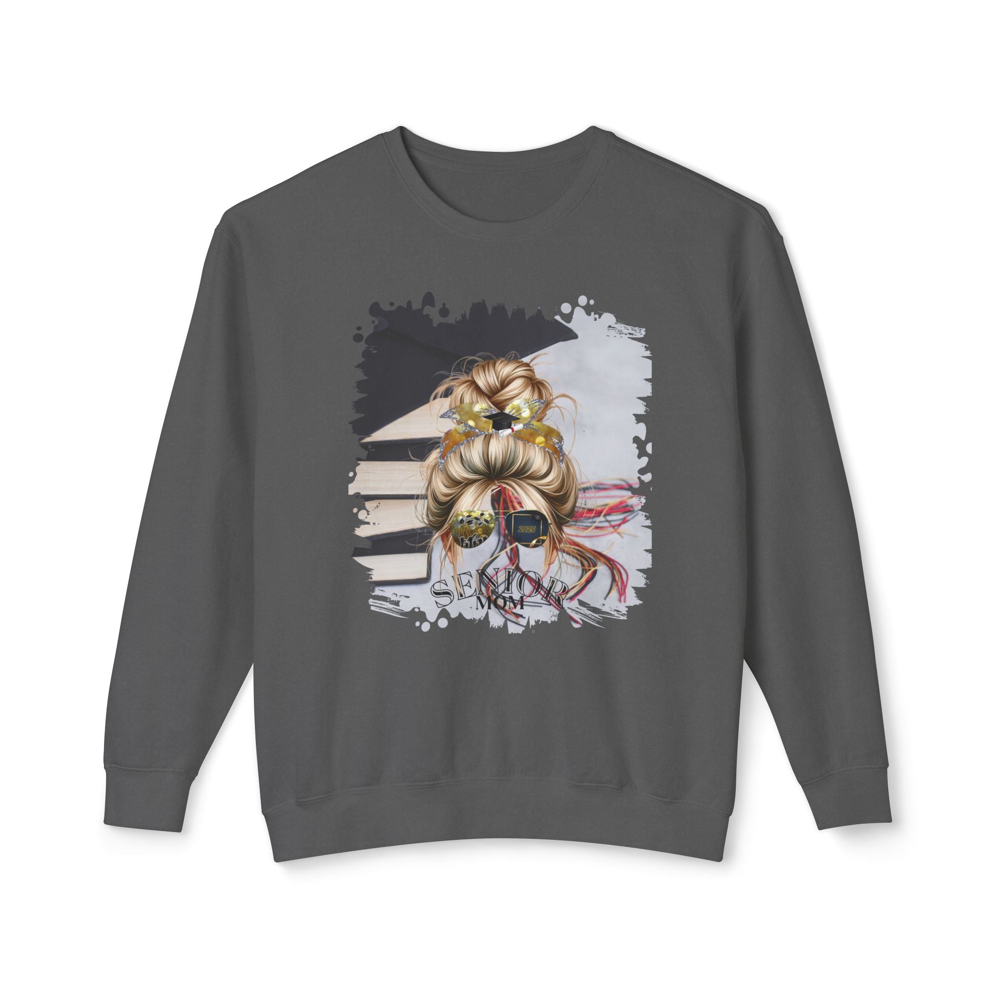Senior Mom, Cap & Books, Blond Hair Messy Bun, Unisex Lightweight Crewneck Sweatshirt