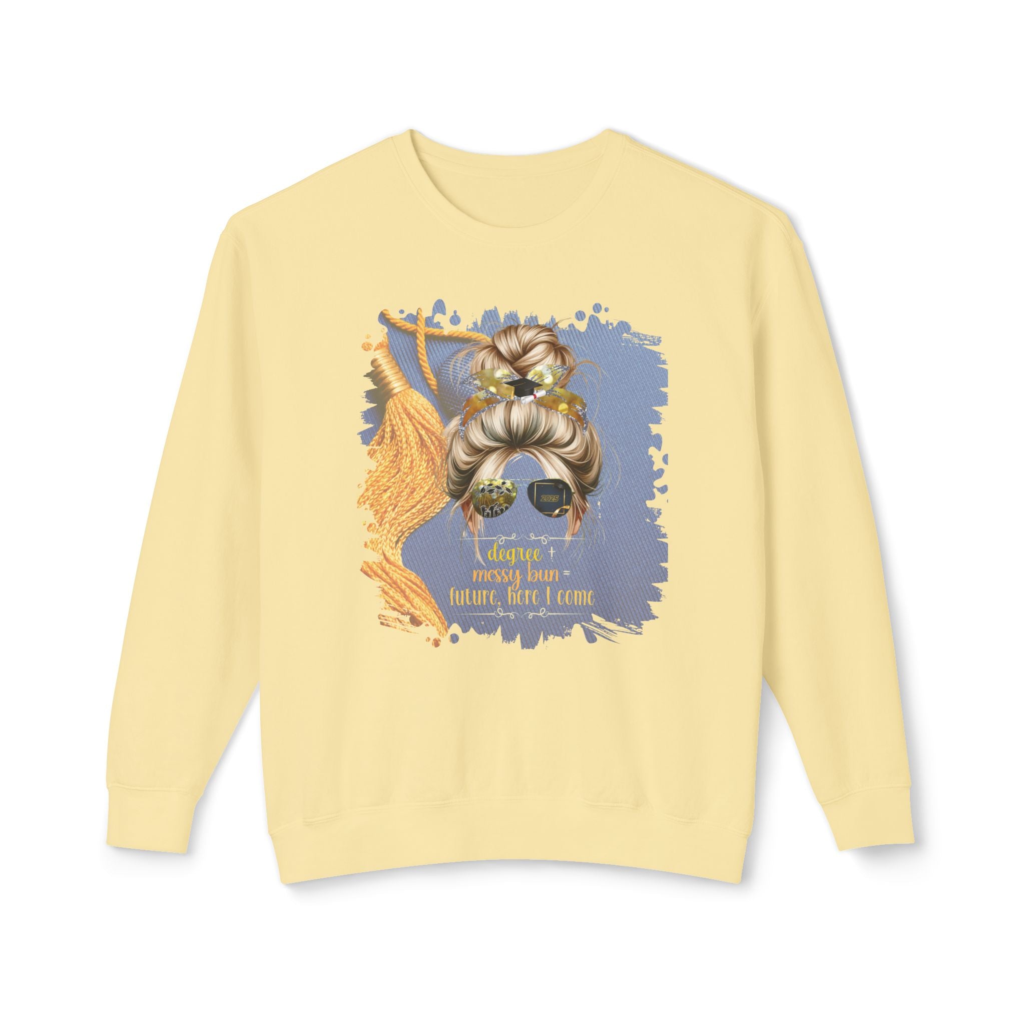 Degree + Messy Bun, Graduation Cap, Blond Hair Messy Bun, Unisex Lightweight Crewneck Sweatshirt