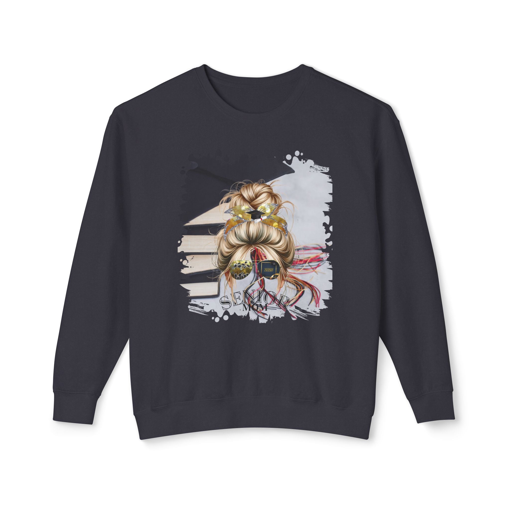 Senior Mom, Cap & Books, Blond Hair Messy Bun, Unisex Lightweight Crewneck Sweatshirt