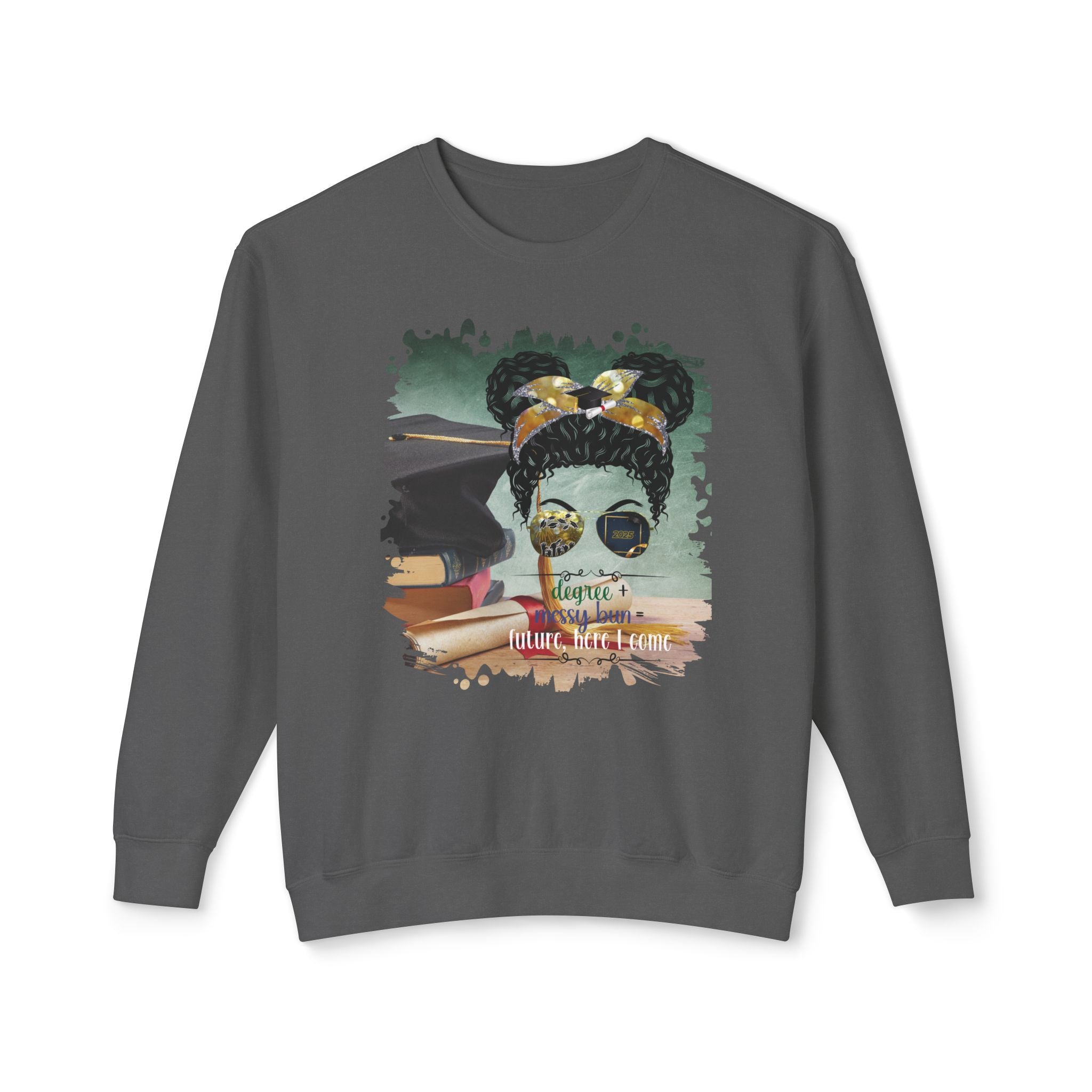 Degree + Messy Bun, Cap & Degree/Diploma, Black Hair Messy Bun, Unisex Lightweight Crewneck Sweatshirt