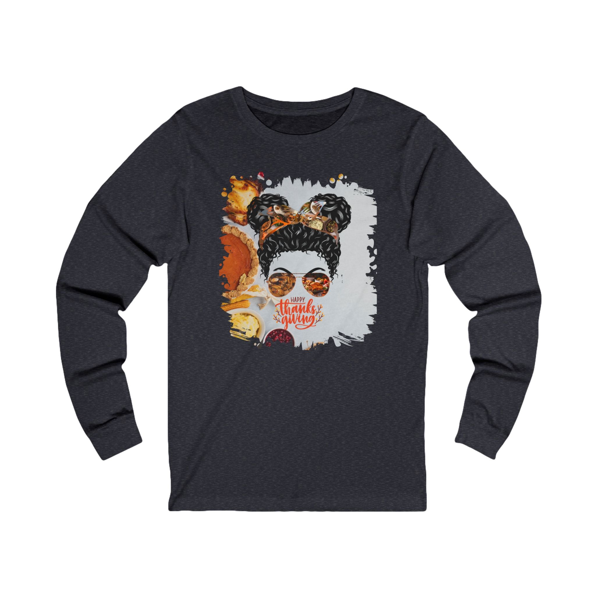 Happy Thanksgiving Thanksgiving Pie, Black Hair Messy Bun, Unisex Jersey Long Sleeve Tee