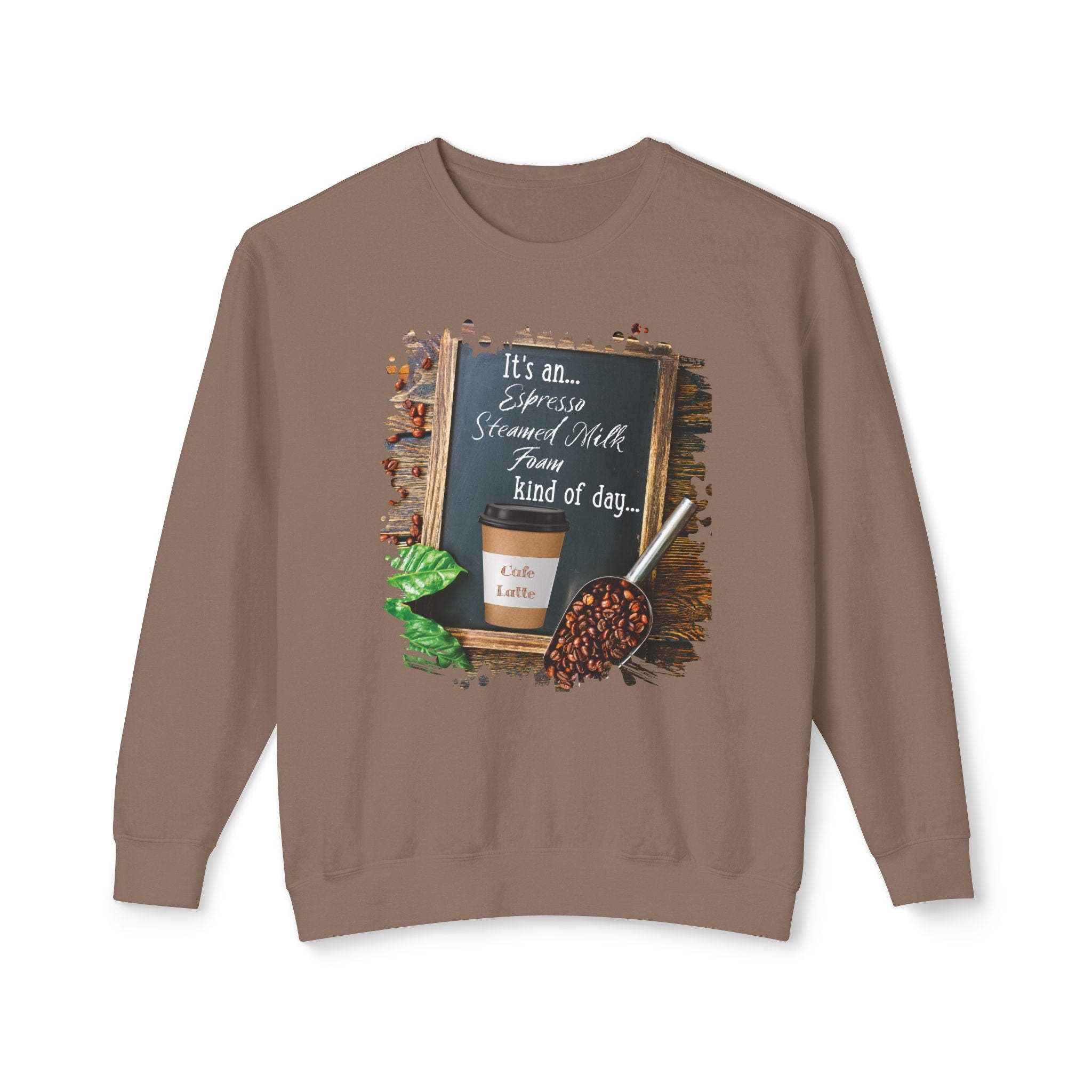 Cafe Latte, Kind of Day, Unisex Lightweight Crewneck Sweatshirt