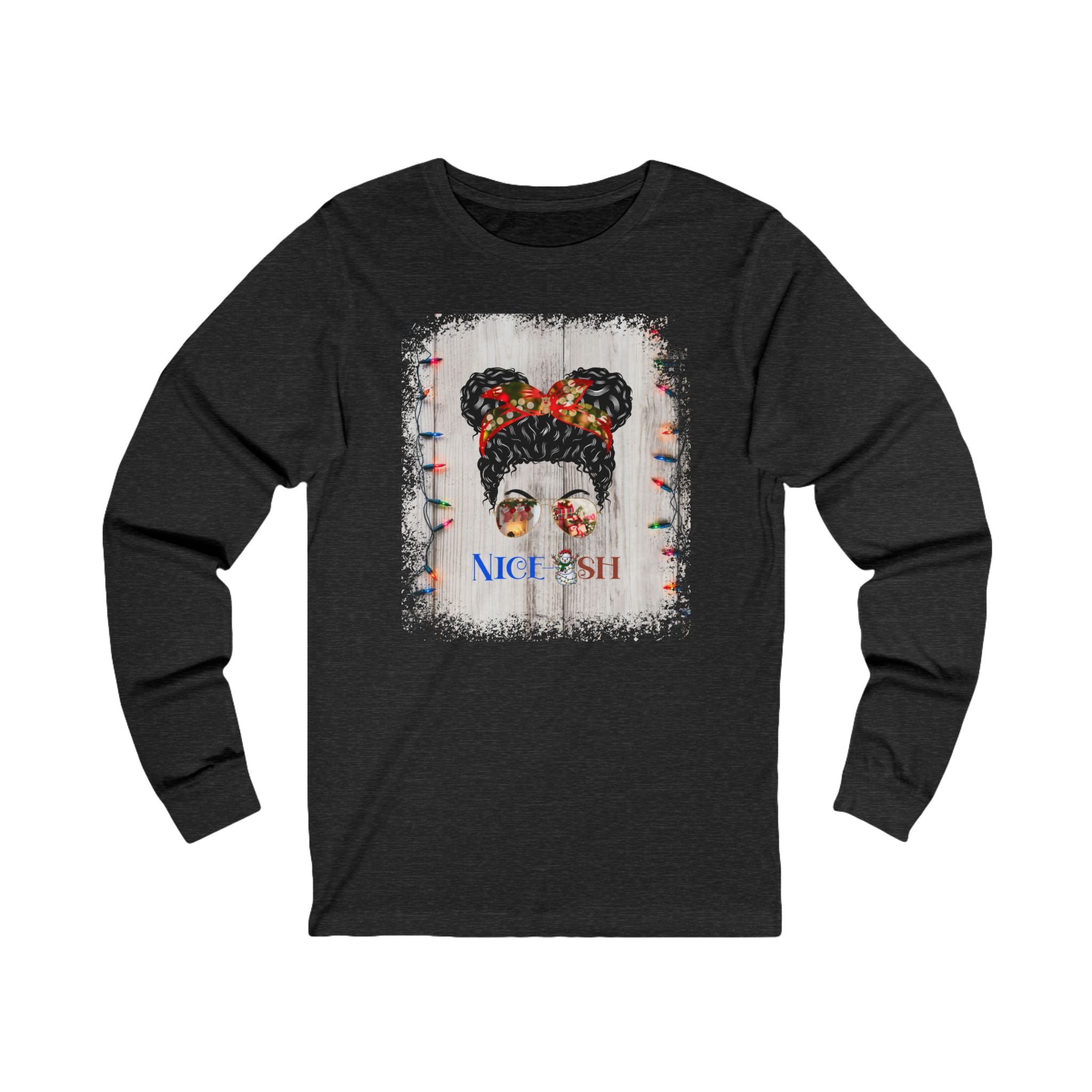 Nice-ish Christmas Lights String, Black Hair Messy Bun, Unisex Jersey Long Sleeve Tee