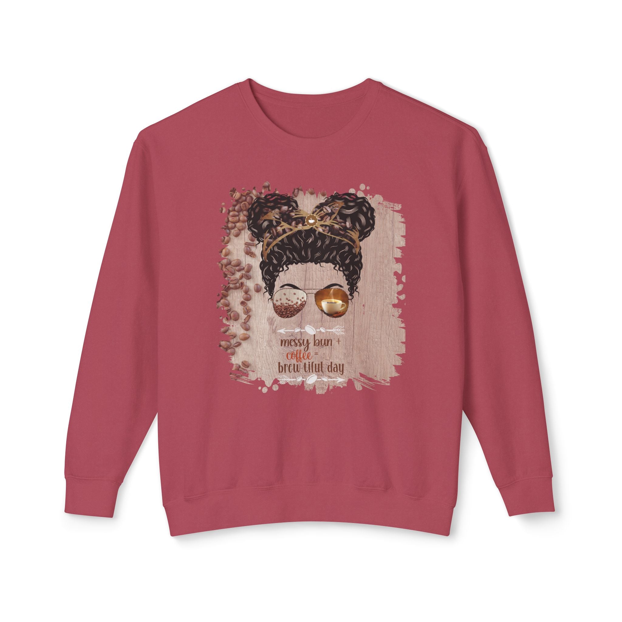 Messy Bun plus Coffee, Coffee Beans Table, Black Hair Messy Bun, Unisex Lightweight Crewneck Sweatshirt