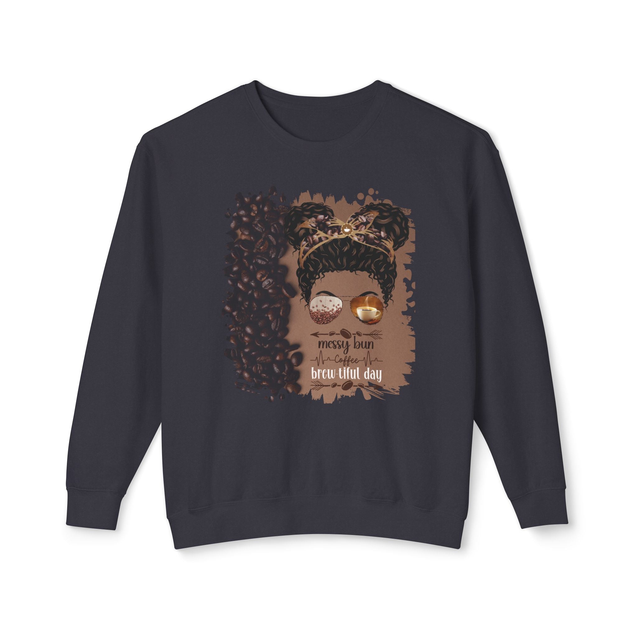 Messy Bun Coffee Heartbeat, Coffee Beans Shade, Black Hair Messy Bun, Unisex Lightweight Crewneck Sweatshirt
