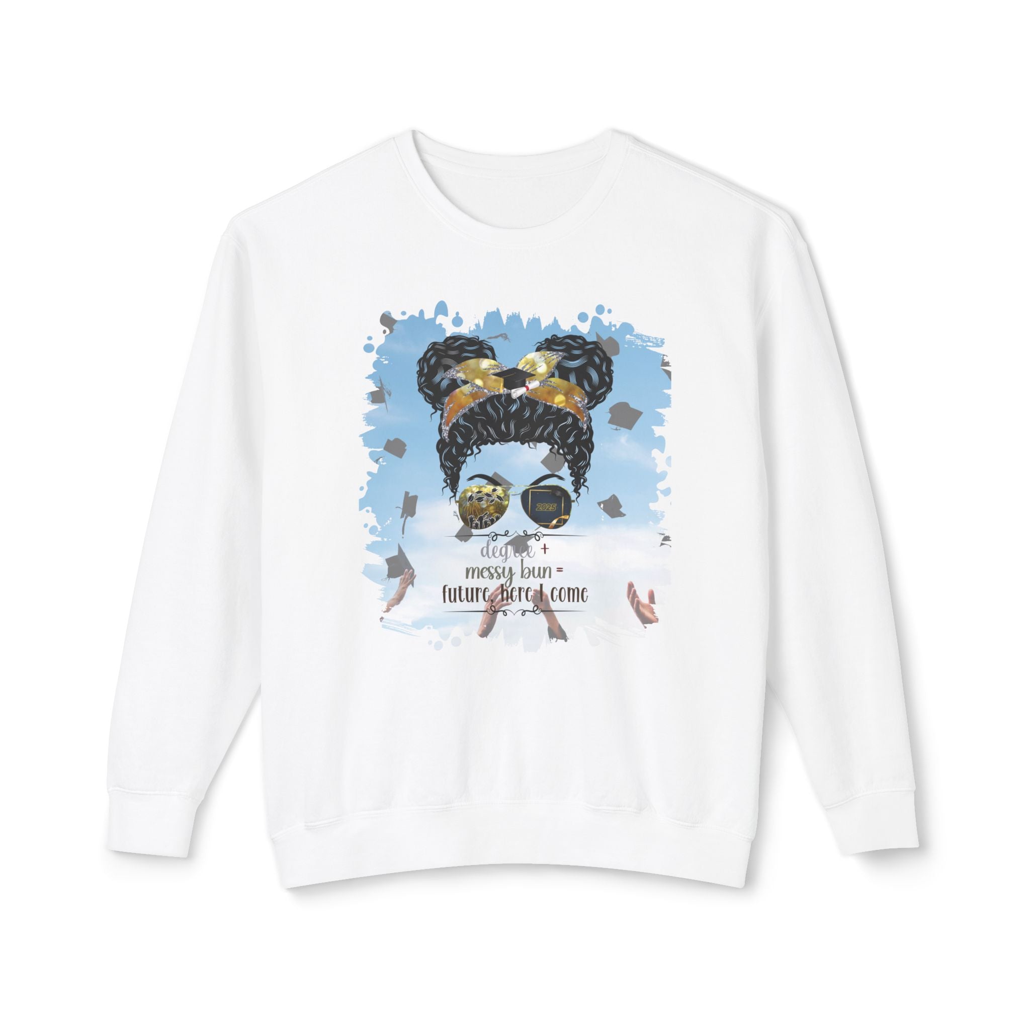 Degree + Messy Bun, Celebration, Black Hair Messy Bun, Unisex Lightweight Crewneck Sweatshirt