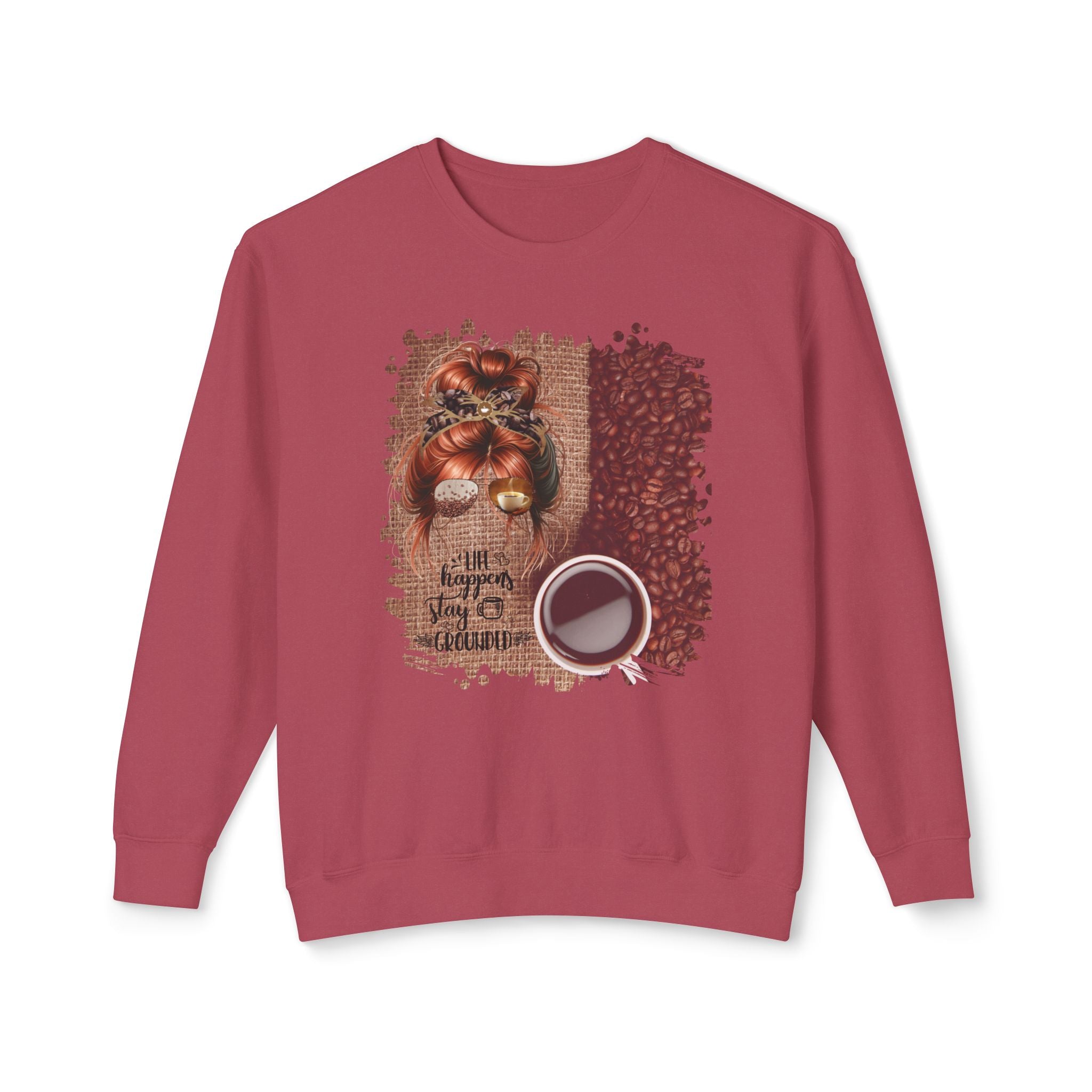Stay Grounded, Coffee Beans Bag, Red Hair Messy Bun, Unisex Lightweight Crewneck Sweatshirt