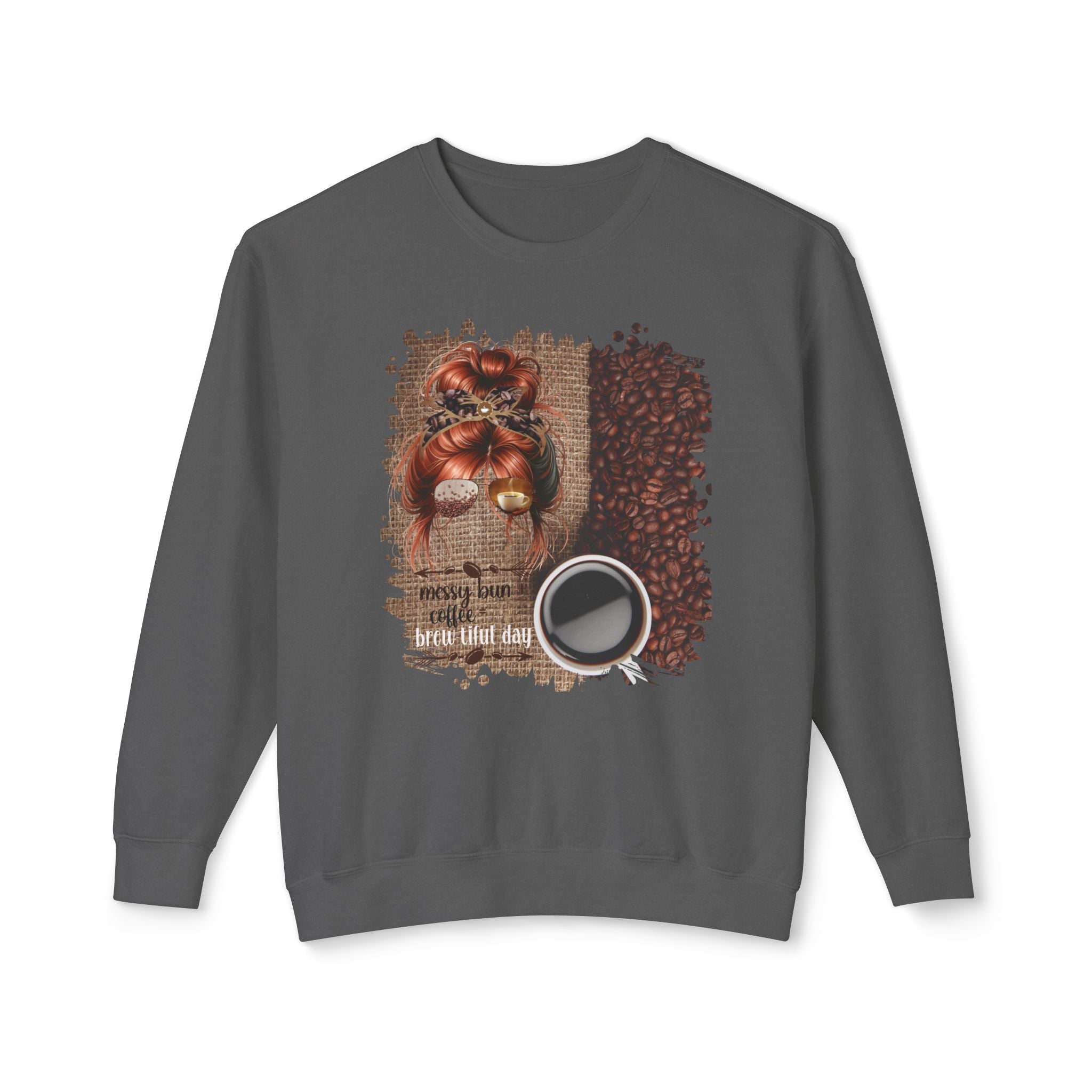Messy Bun plus Coffee, Coffee Beans Bag, Red Hair Messy Bun, Unisex Lightweight Crewneck Sweatshirt