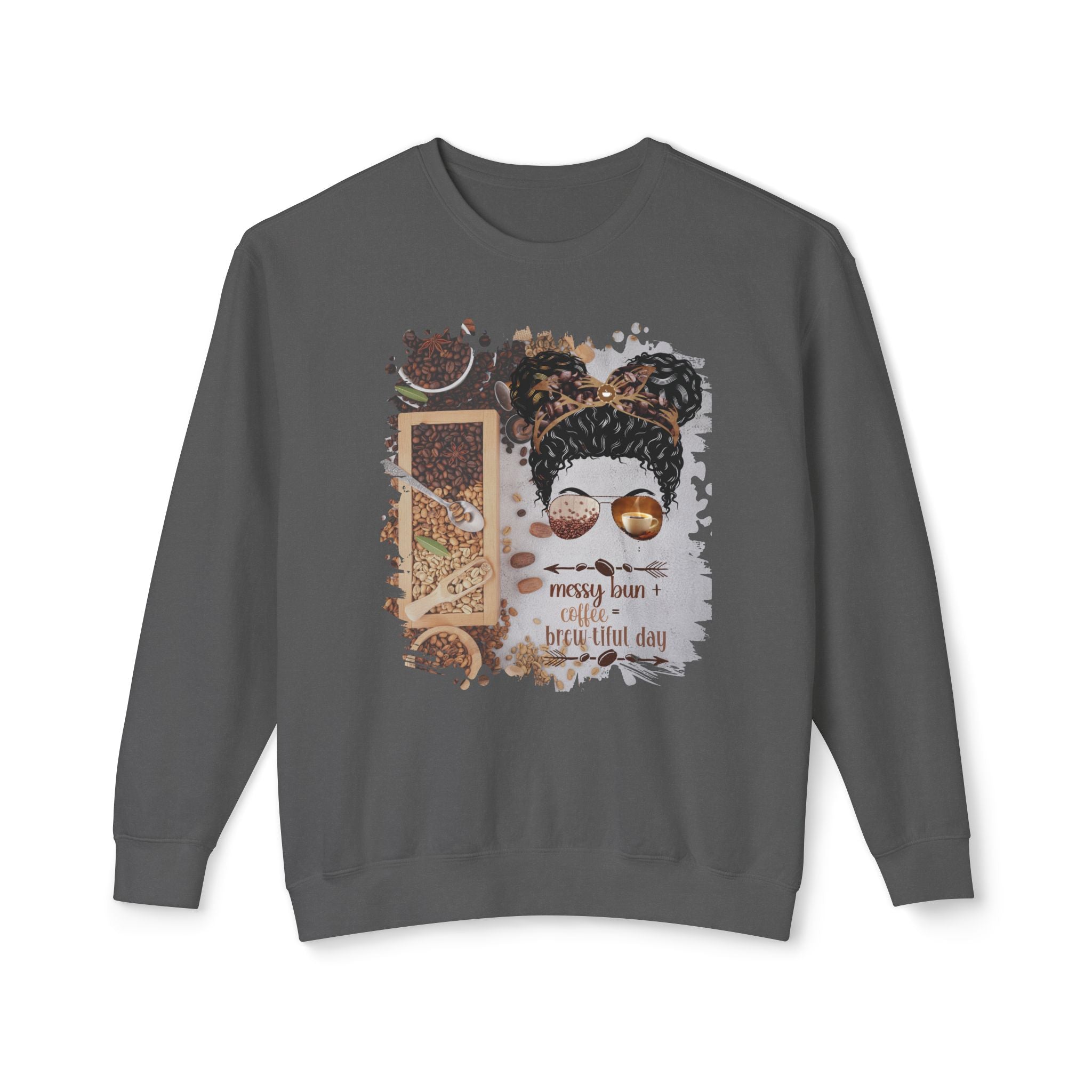 Messy Bun plus Coffee, Coffee Beans Variety, Black Hair Messy Bun, Unisex Lightweight Crewneck Sweatshirt