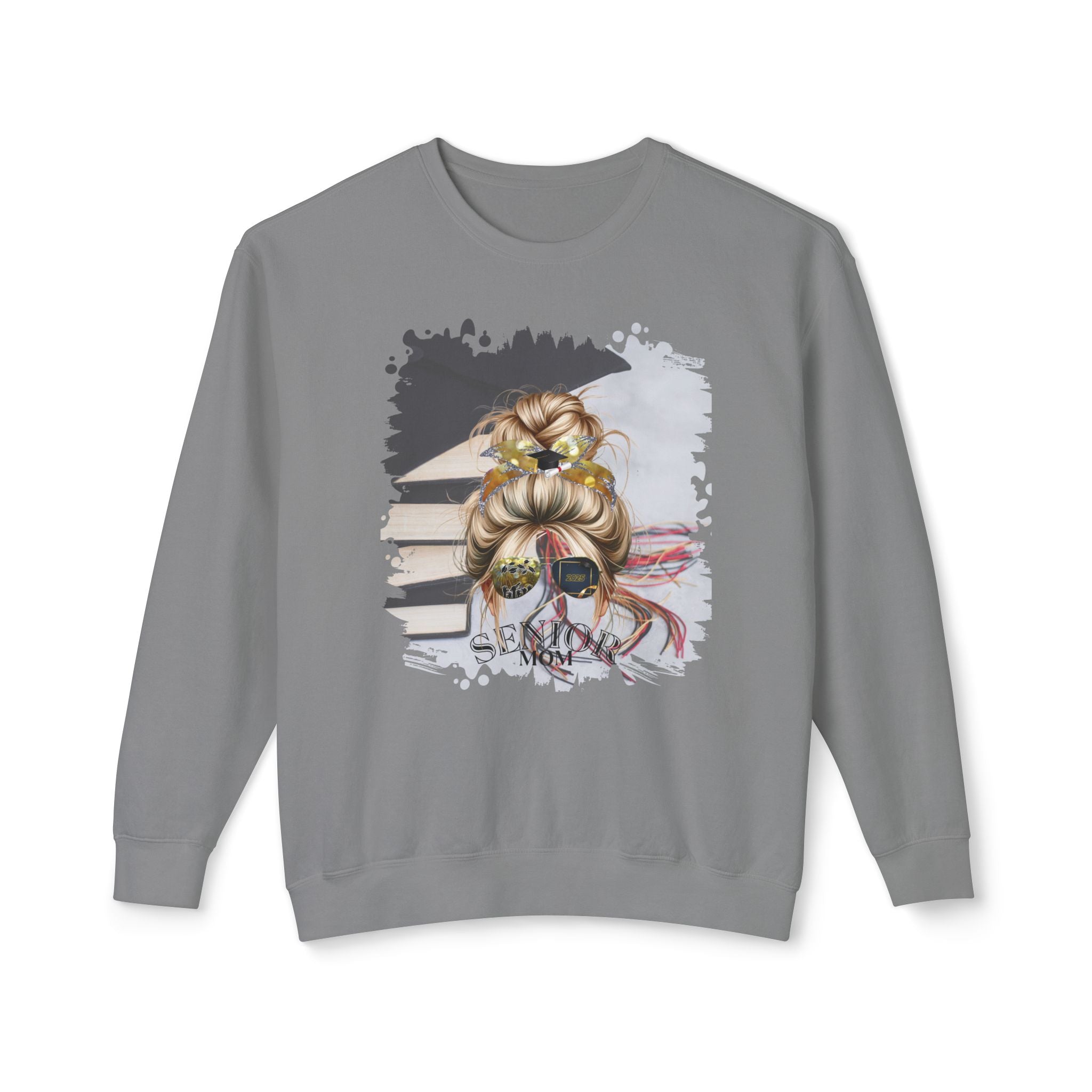 Senior Mom, Cap & Books, Blond Hair Messy Bun, Unisex Lightweight Crewneck Sweatshirt