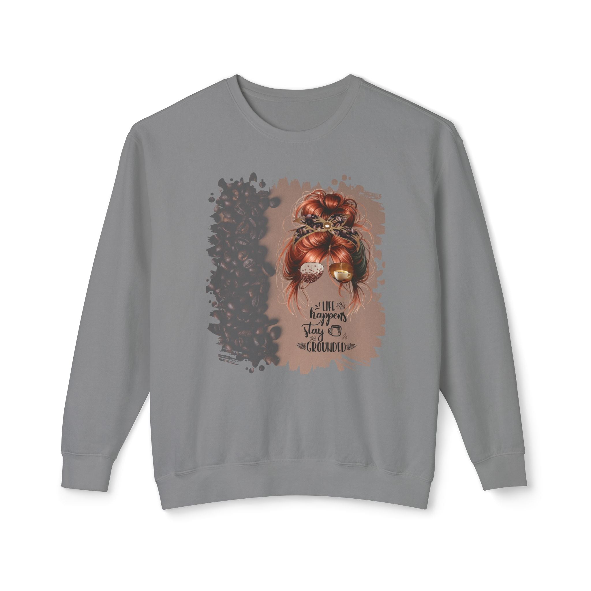 Stay Grounded, Coffee Beans Shade, Red Hair Messy Bun, Unisex Lightweight Crewneck Sweatshirt