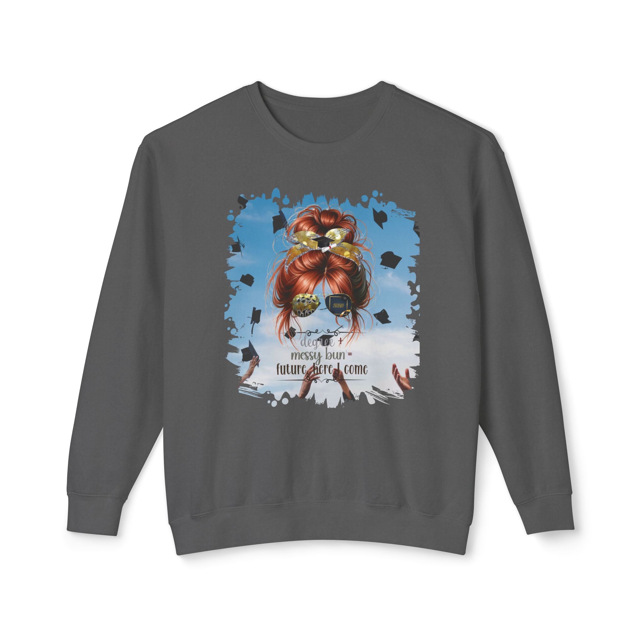 Degree + Messy Bun, Celebration, Red Hair Messy Bun, Unisex Lightweight Crewneck Sweatshirt
