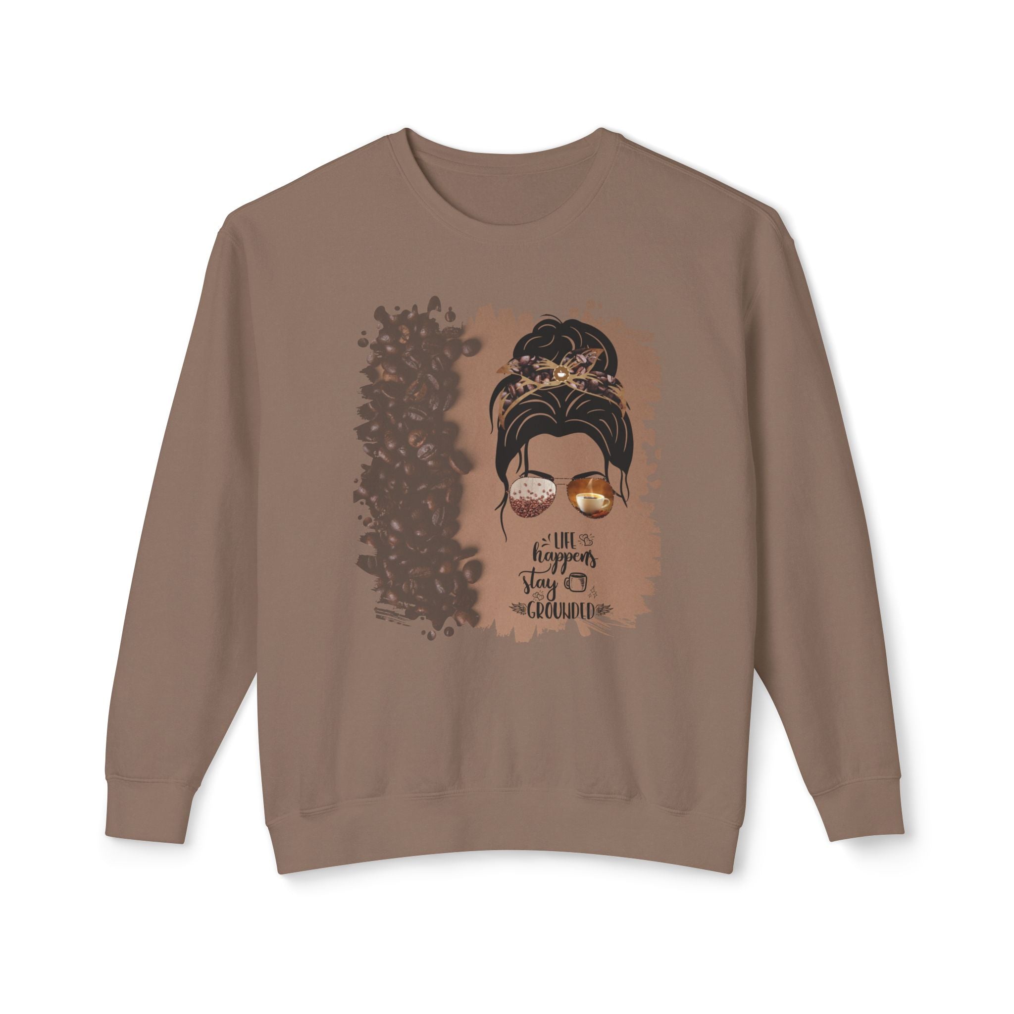 Stay Grounded, Coffee Beans Shade, Dark Hair Messy Bun, Unisex Lightweight Crewneck Sweatshirt