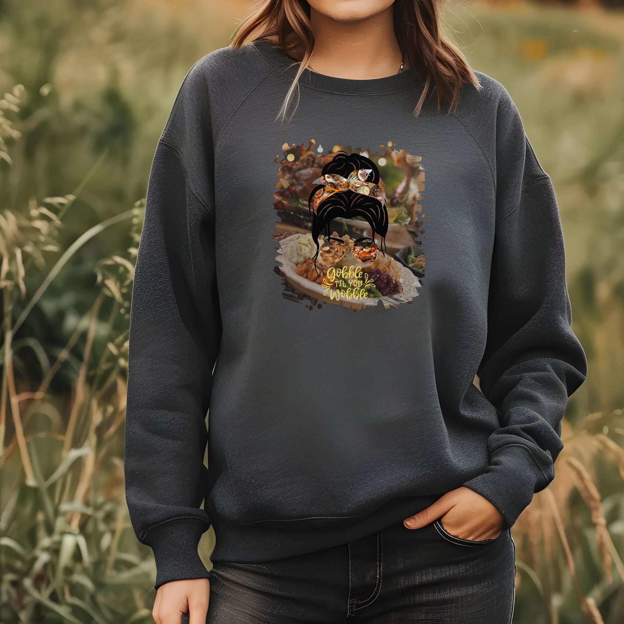 Gobble til You Wobble Thanksgiving Dinner, Dark Hair Messy Bun, Unisex Heavy Blend™ Crewneck Sweatshirt