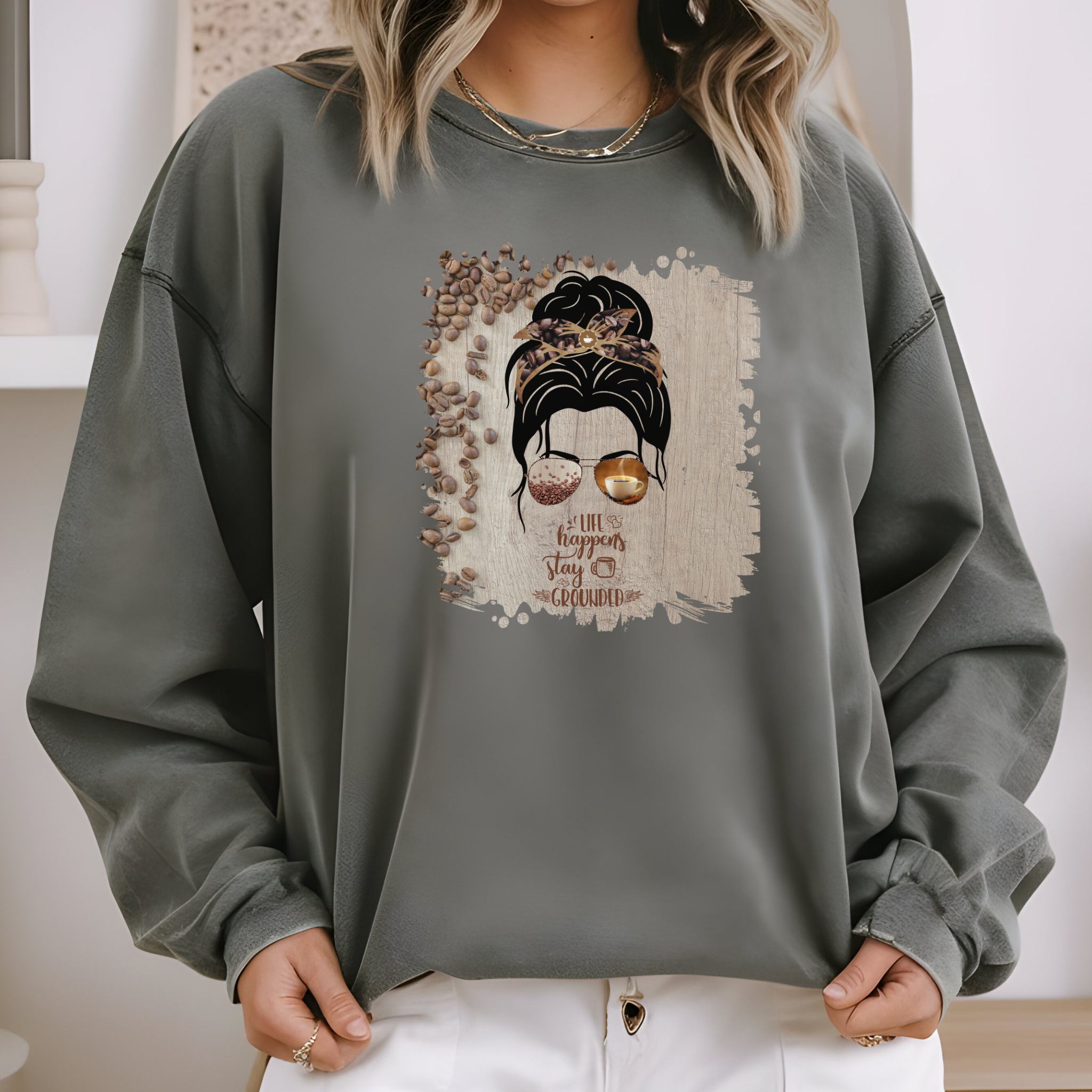 Stay Grounded, Coffee Beans Table, Dark Hair Messy Bun, Unisex Lightweight Crewneck Sweatshirt