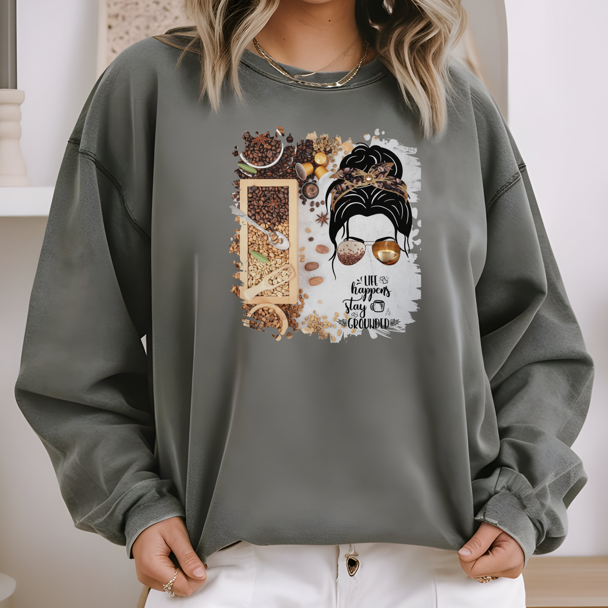 Stay Grounded, Coffee Beans Variety, Dark Hair Messy Bun, Unisex Lightweight Crewneck Sweatshirt