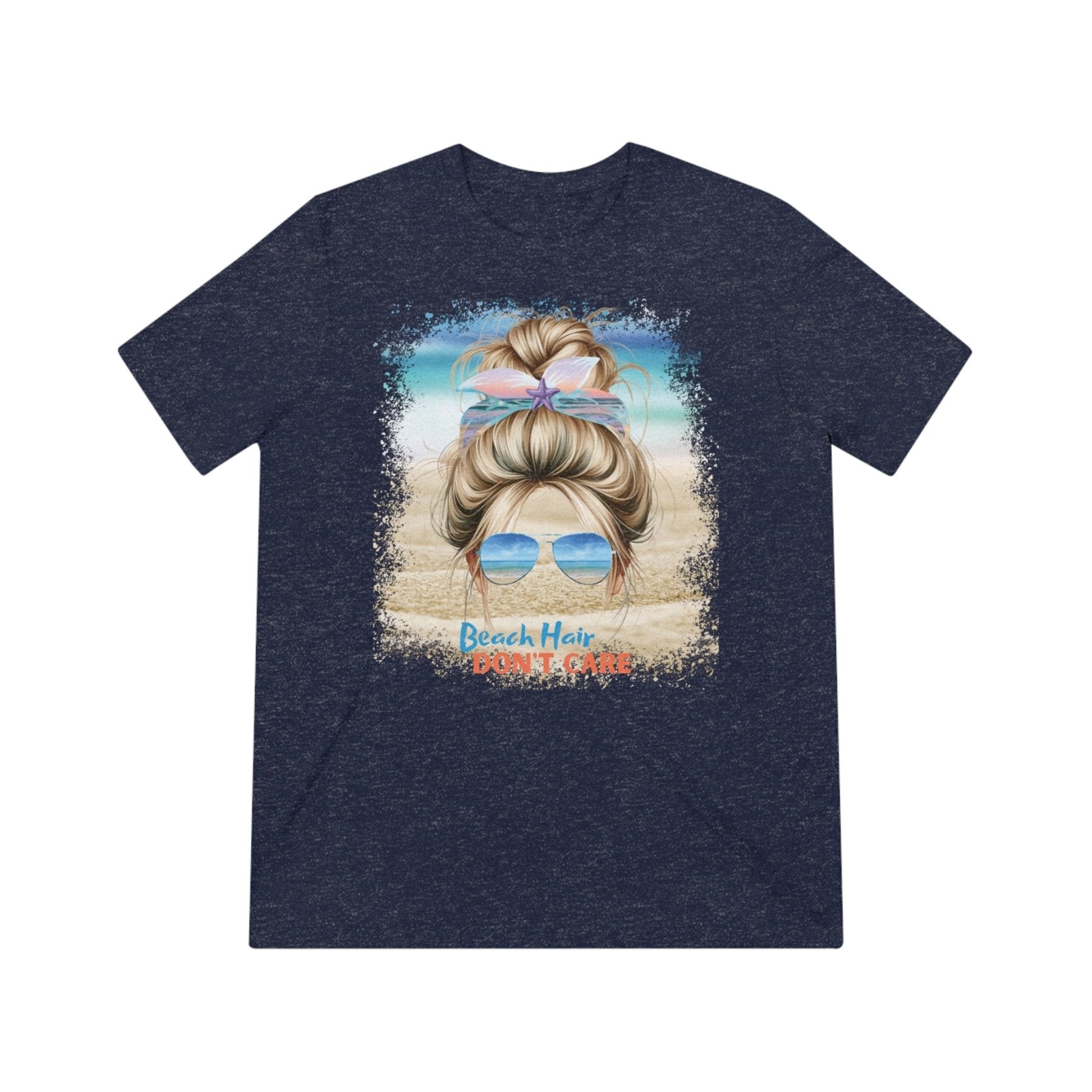 Beach Hair Don't Care, Blond Hair Messy Bun, Unisex Triblend T-Shirt - Janlyn's Crafts