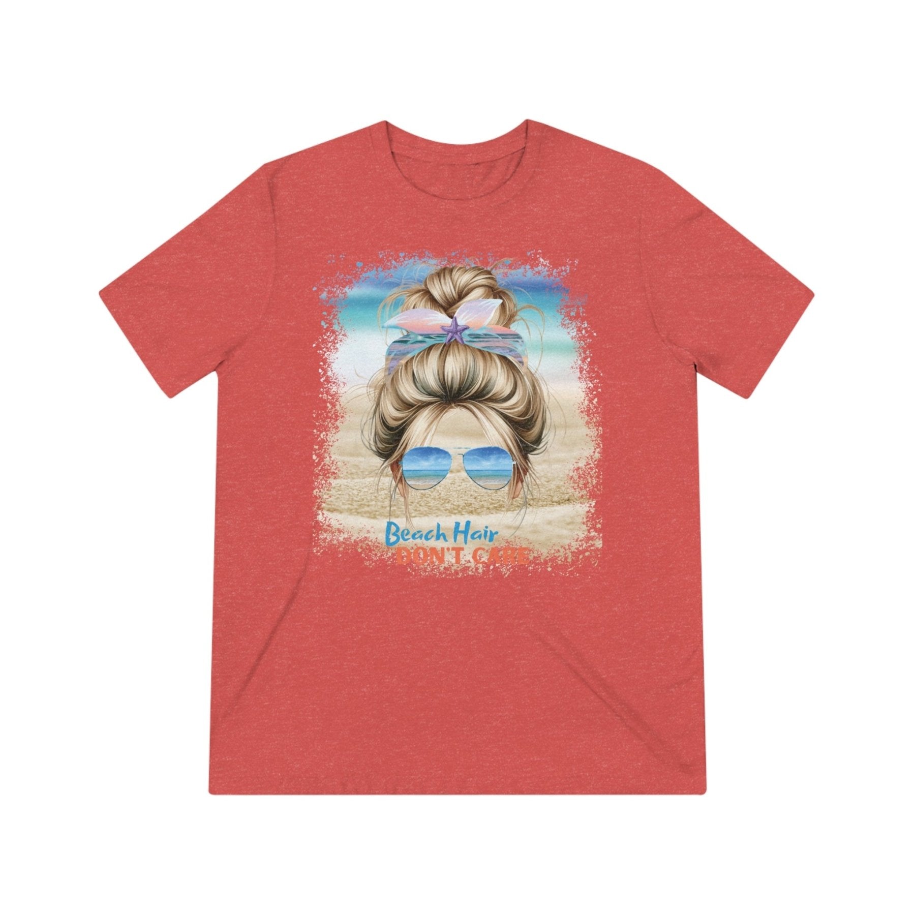 Beach Hair Don't Care, Blond Hair Messy Bun, Unisex Triblend T-Shirt - Janlyn's Crafts