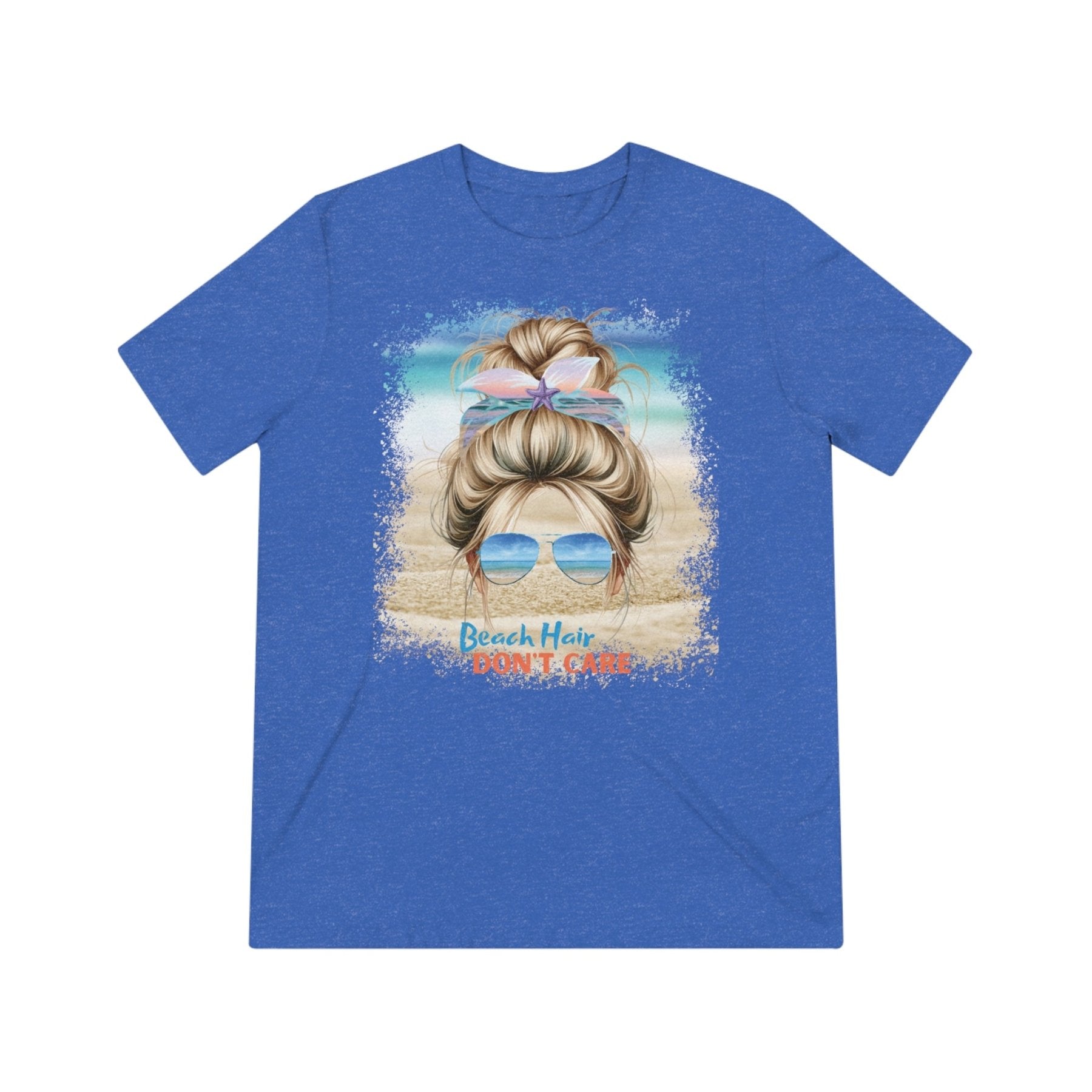 Beach Hair Don't Care, Blond Hair Messy Bun, Unisex Triblend T-Shirt - Janlyn's Crafts