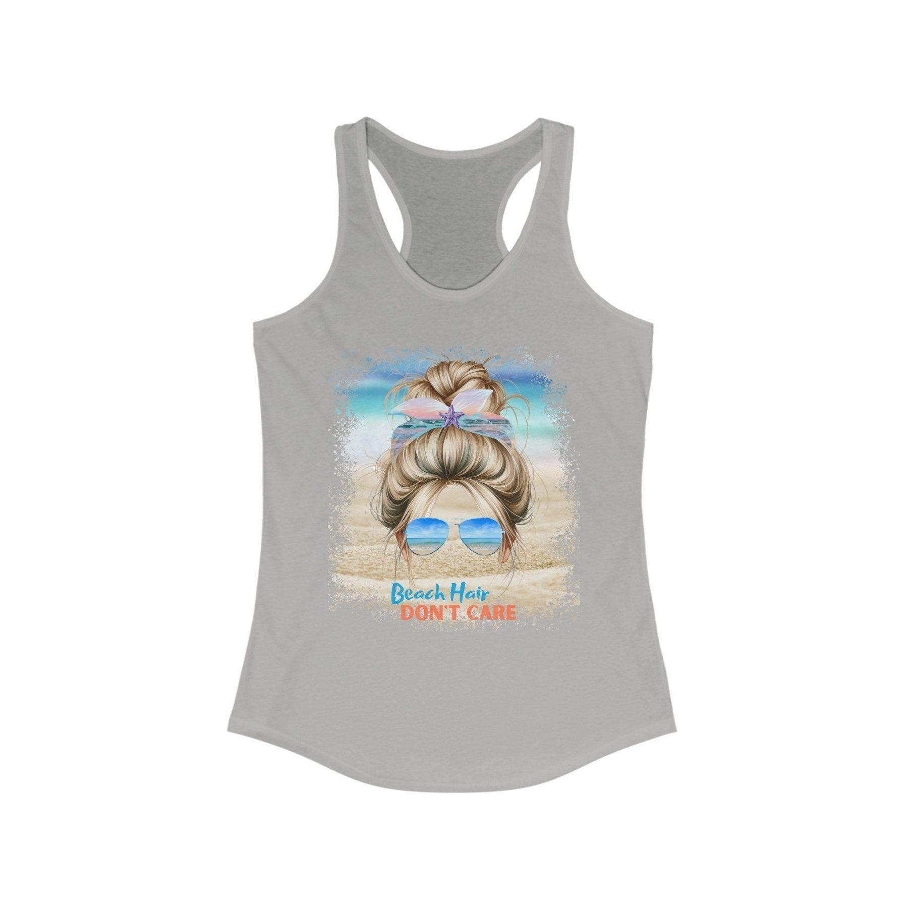 Beach Hair Don't Care, Blond Hair Messy Bun, Women's Ideal Racerback Tank - Janlyn's Crafts