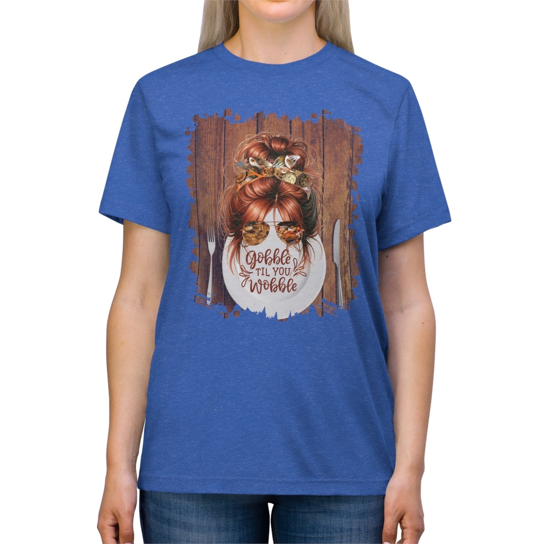 Gobble til You Wobble Plate Setting, Red Hair Messy Bun, Unisex Triblend T - Shirt - Janlyn's Crafts