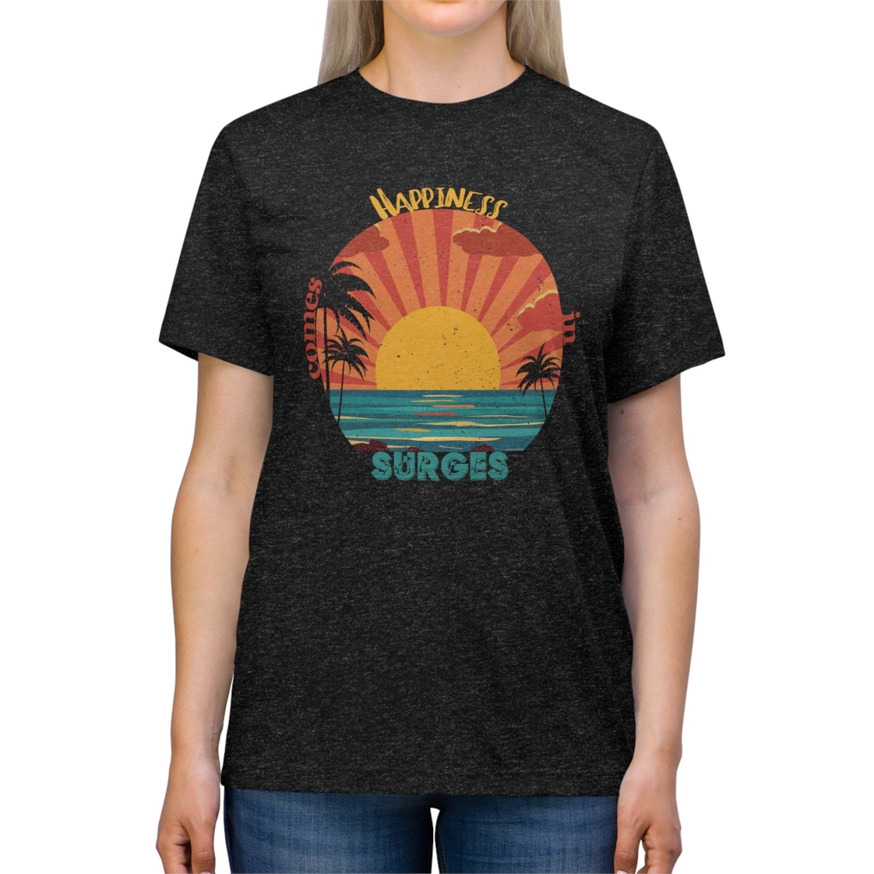 Happiness comes in Surges, Unisex Triblend T - Shirt - Janlyn's Crafts