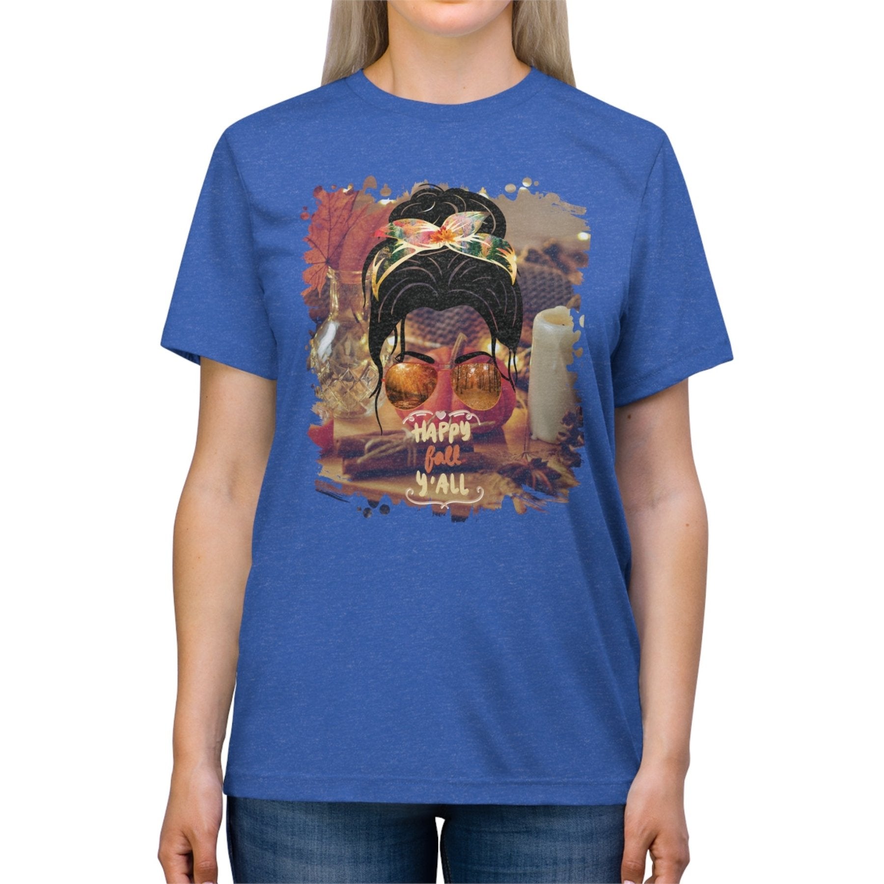 Happy Fall Y'all Fall Home, Dark Hair Messy Bun, Unisex Triblend T - Shirt - Janlyn's Crafts