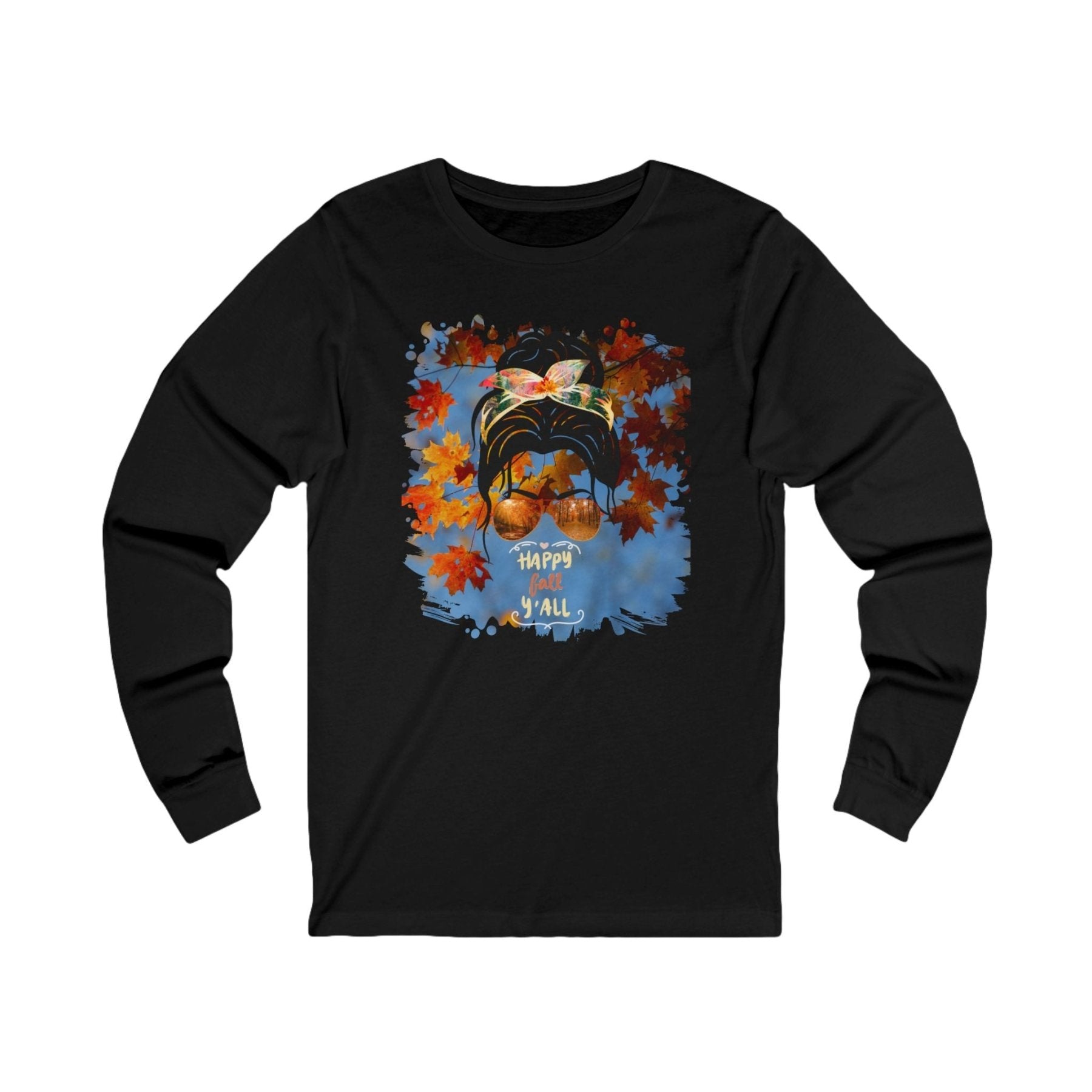 Happy Fall Y'all Fall Sky, Dark Hair Messy Bun, Unisex Jersey Long Sleeve Tee - Janlyn's Crafts